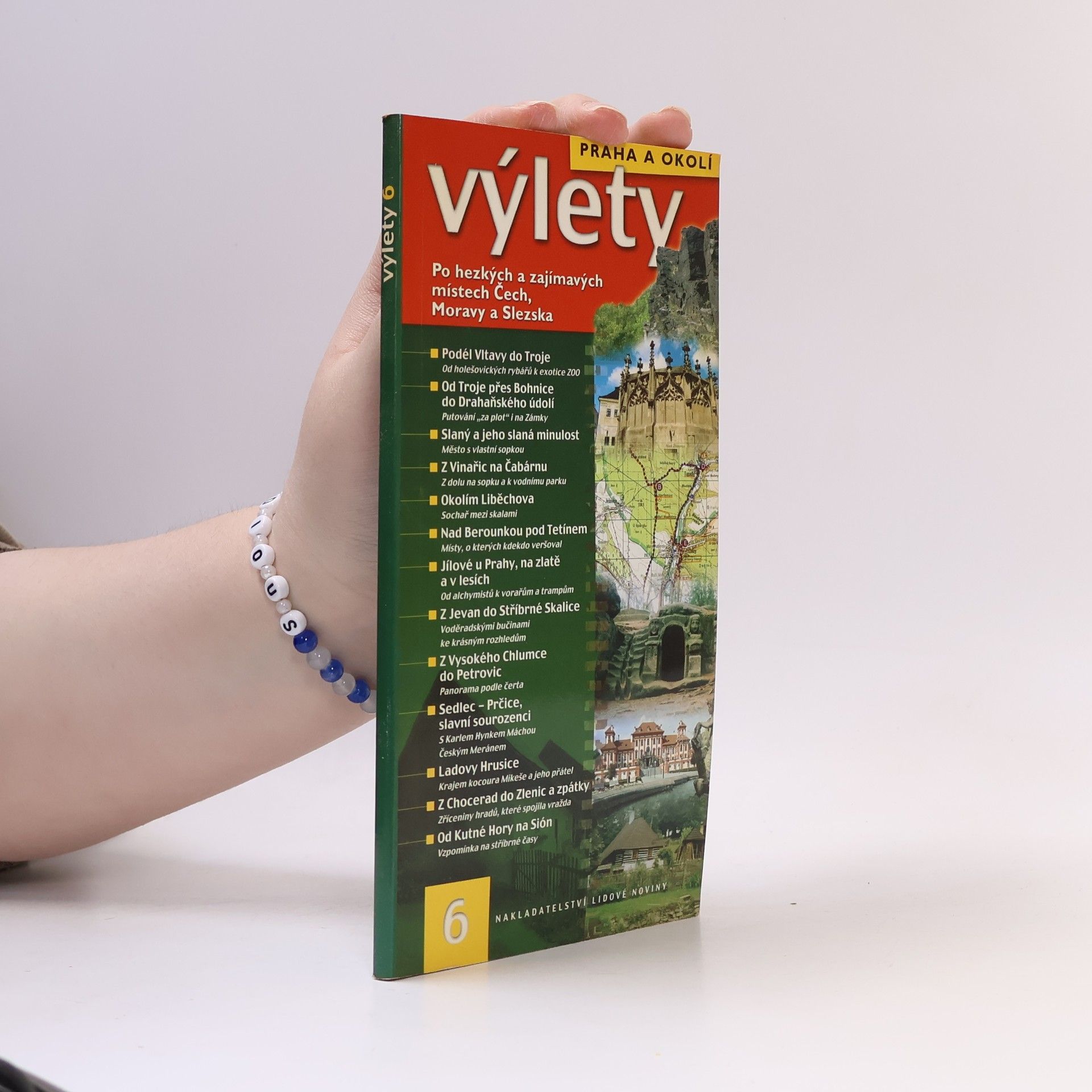 Marie Homolová Výlety po hezkých a zajímavých místech Čech, Moravy a Slezska. 6, Praha a okolí