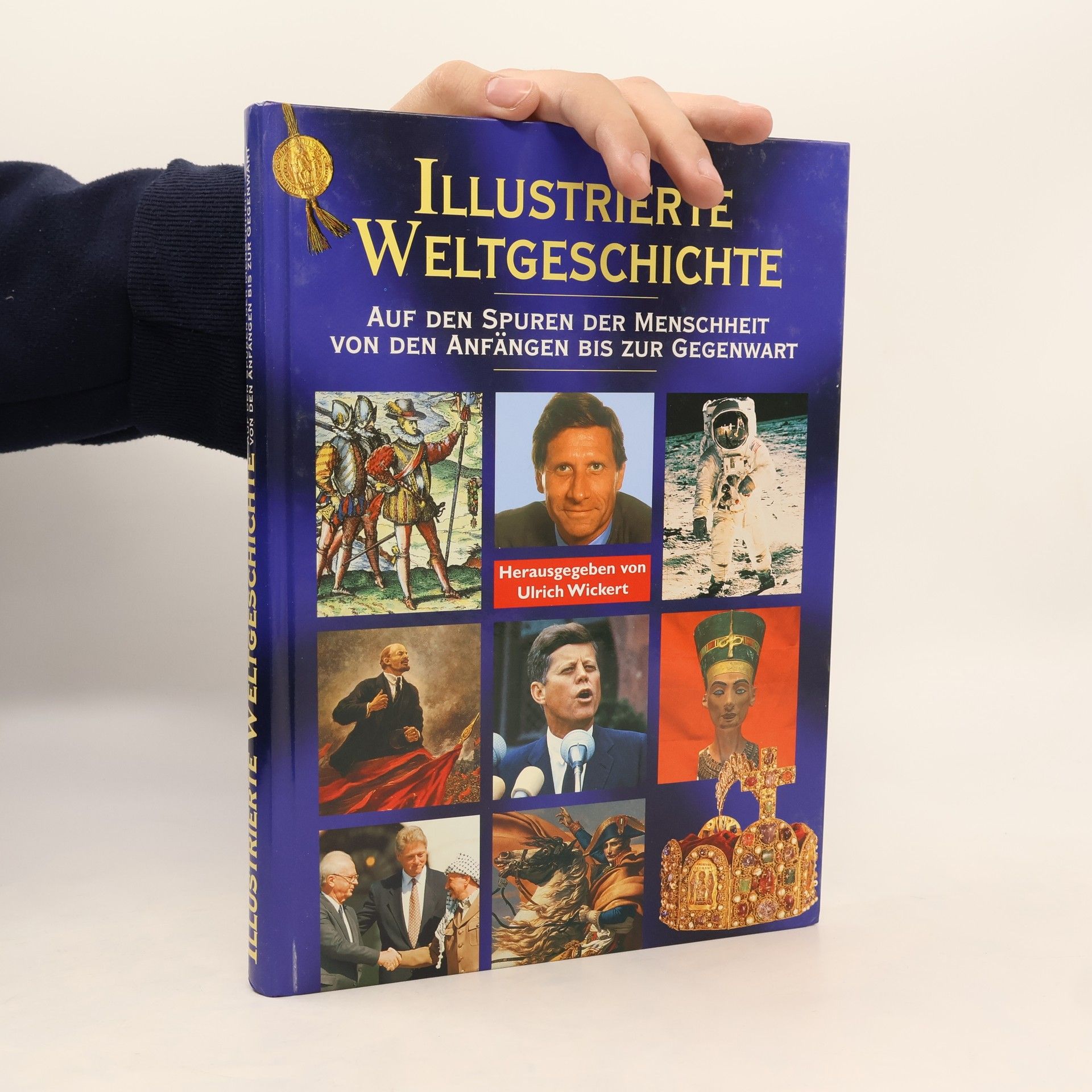 Ulrich Wickert Illustrierte Weltgeschichte - die neue Chronik