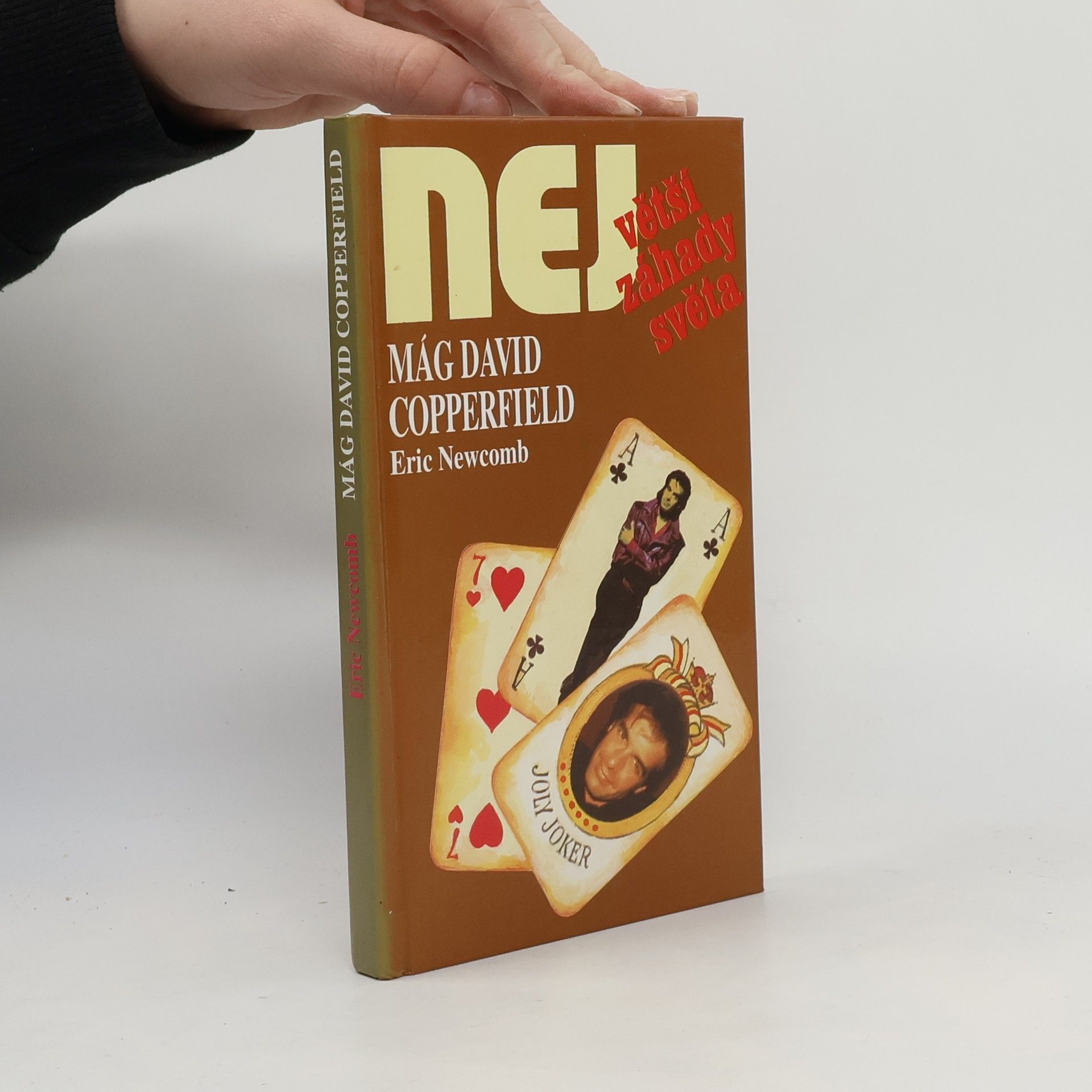 Eric Newcomb Největší záhady světa. Mág David Copperfield