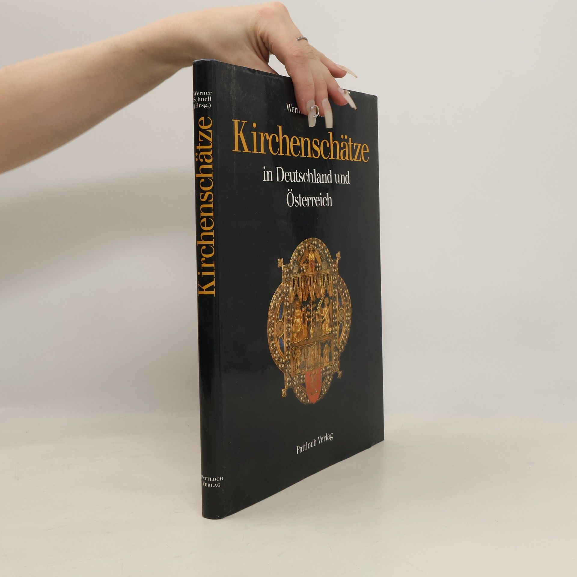 Werner Schnell Kirchenschätze in Deutschland und Österreich