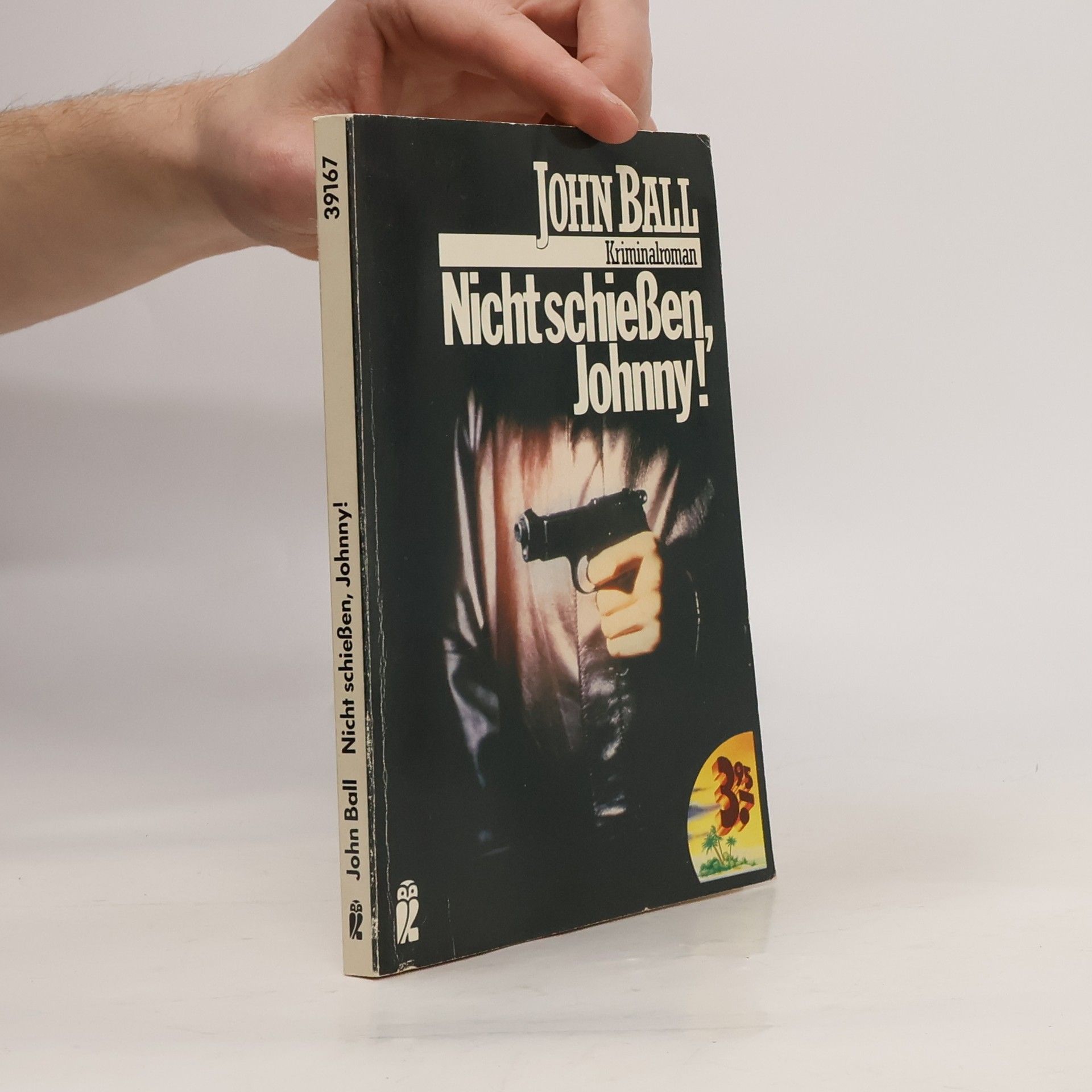 John Dudley Ball Nicht schiessen, Johnny!
