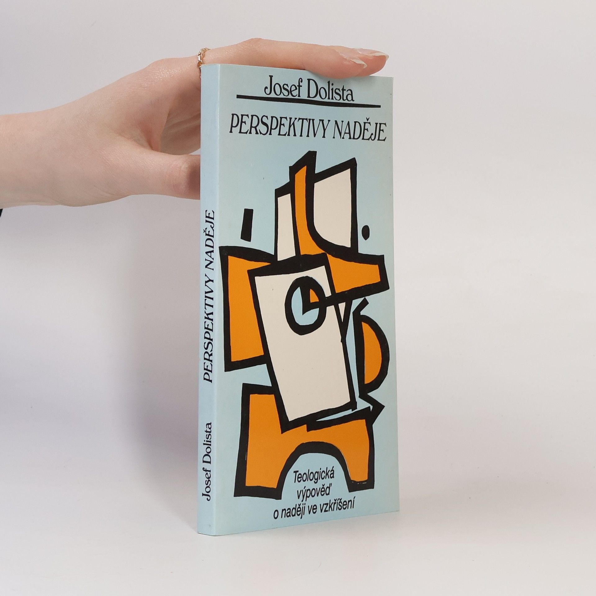 Josef Dolista Perspektivy naděje