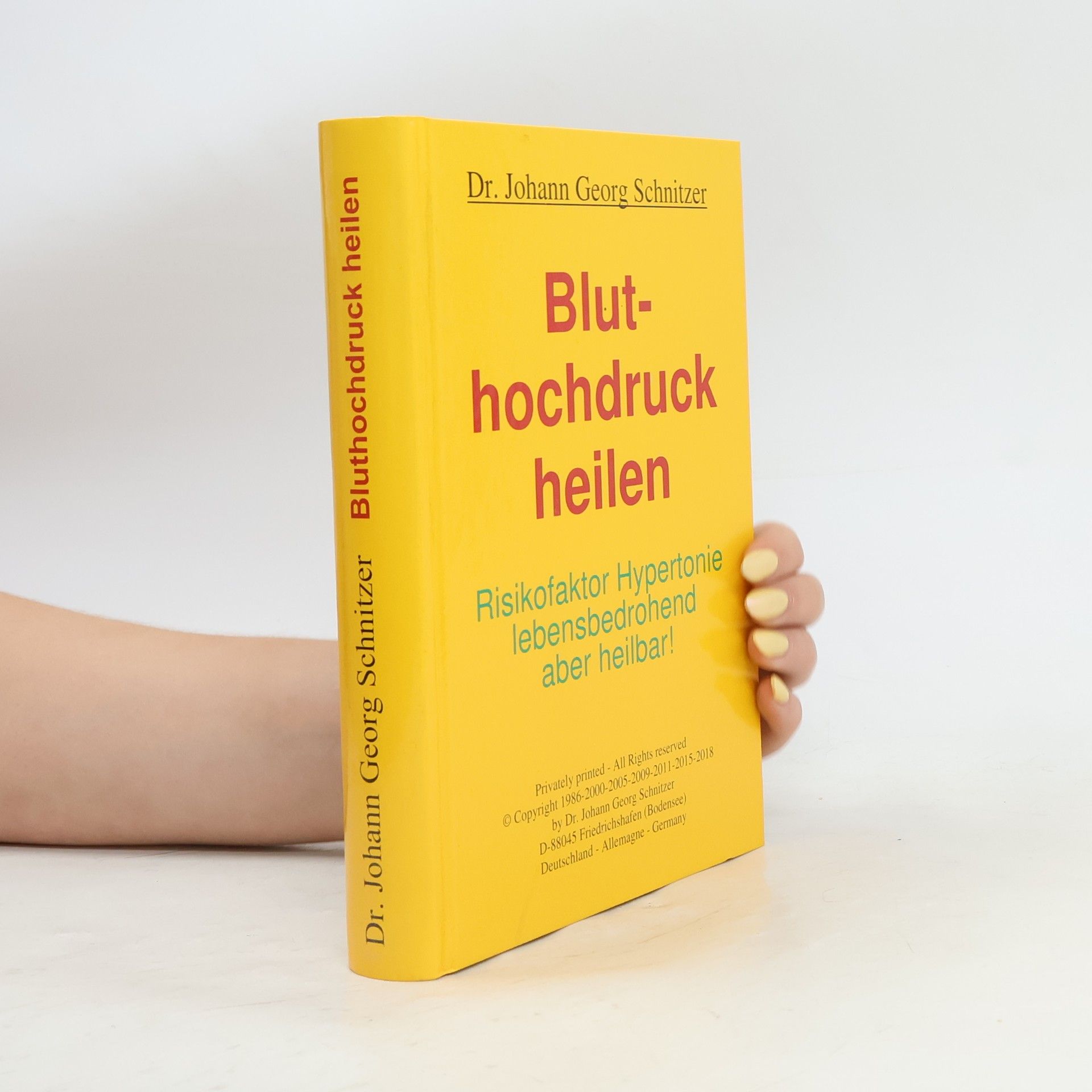 Johann Georg Schnitzer Bluthochdruck heilen