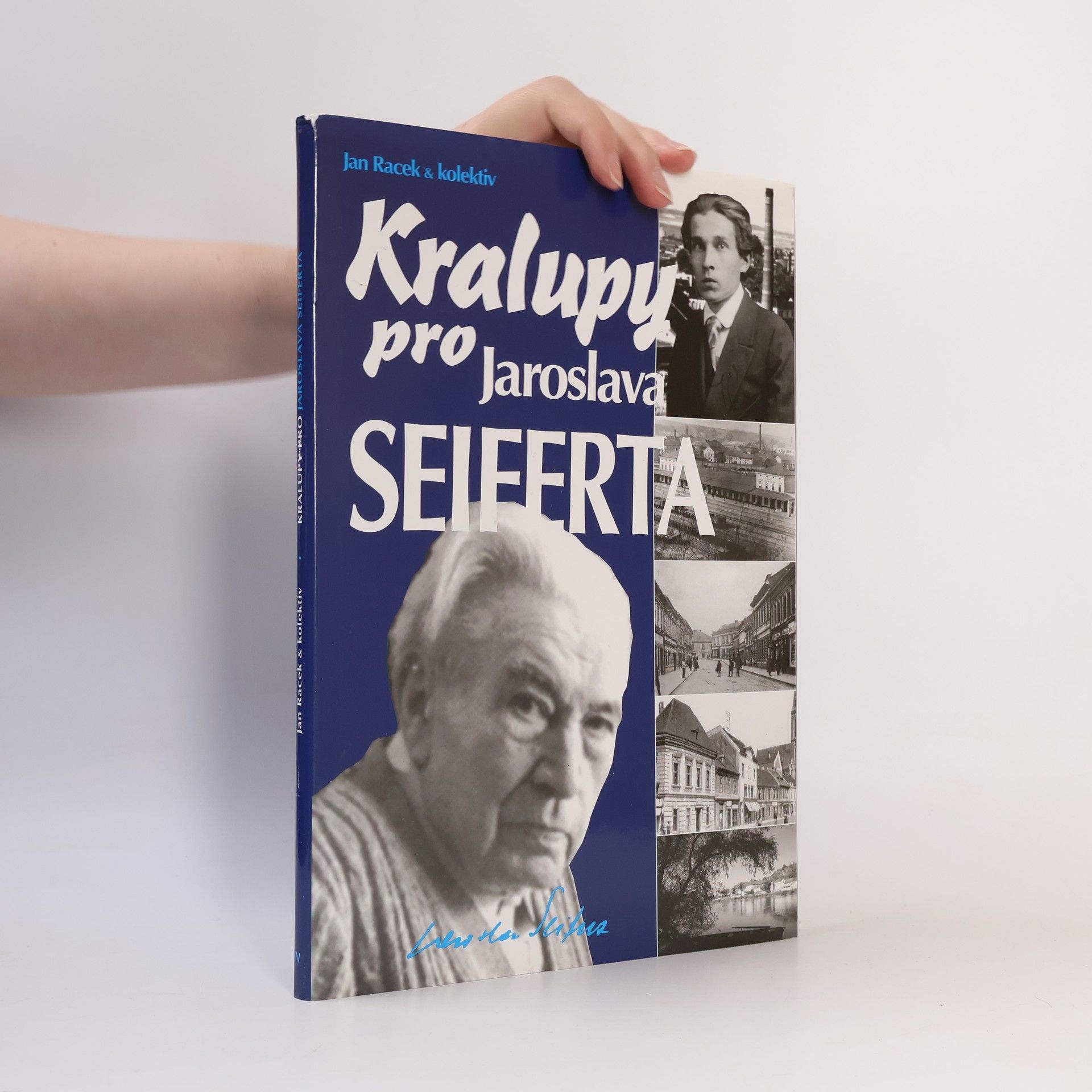 Jan Racek Kralupy pro Jaroslava Seiferta