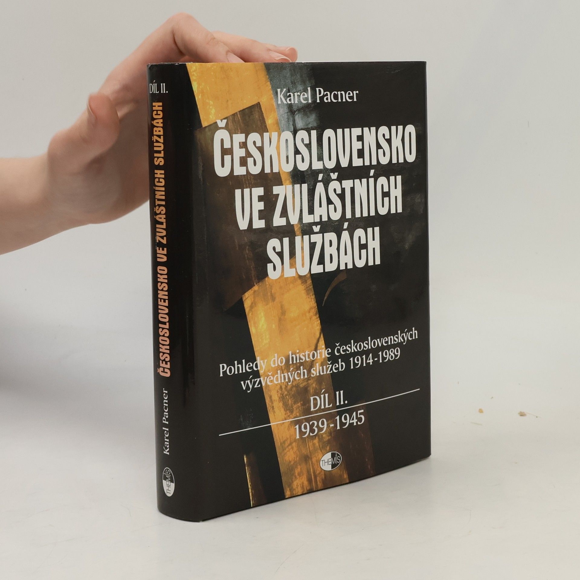 Karel Pacner Československo ve zvláštních službách II.