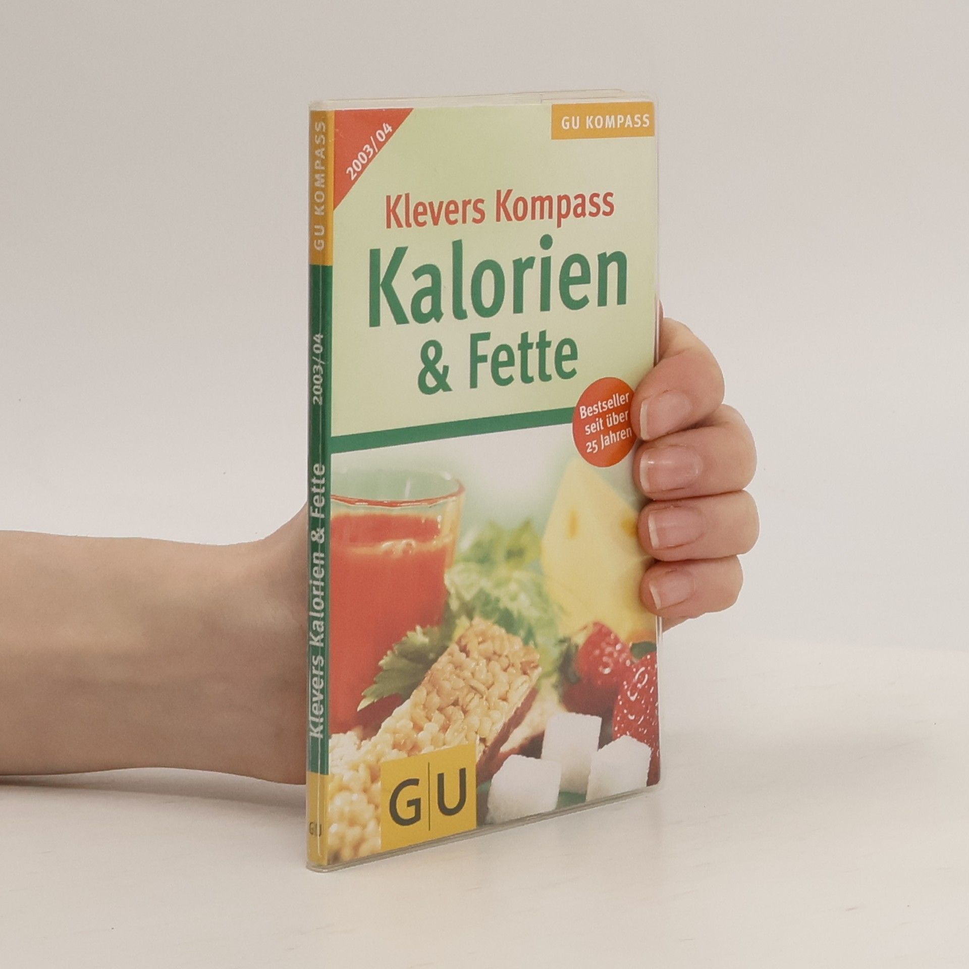 Autorenkollektiv Klevers Kompass Kalorien & Fette 2003/2004
