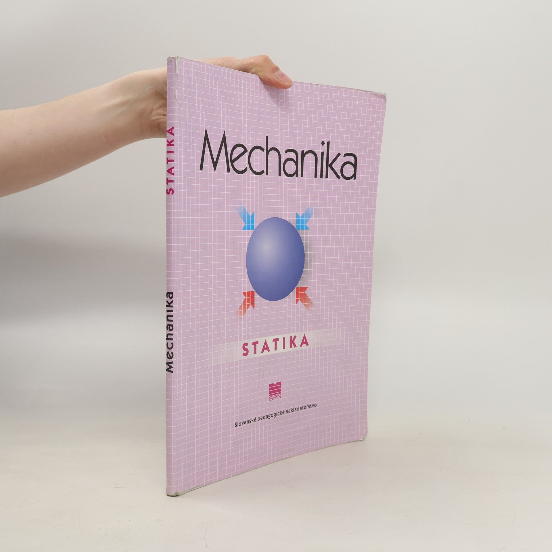 Katarína Michalíková Mechanika: statika