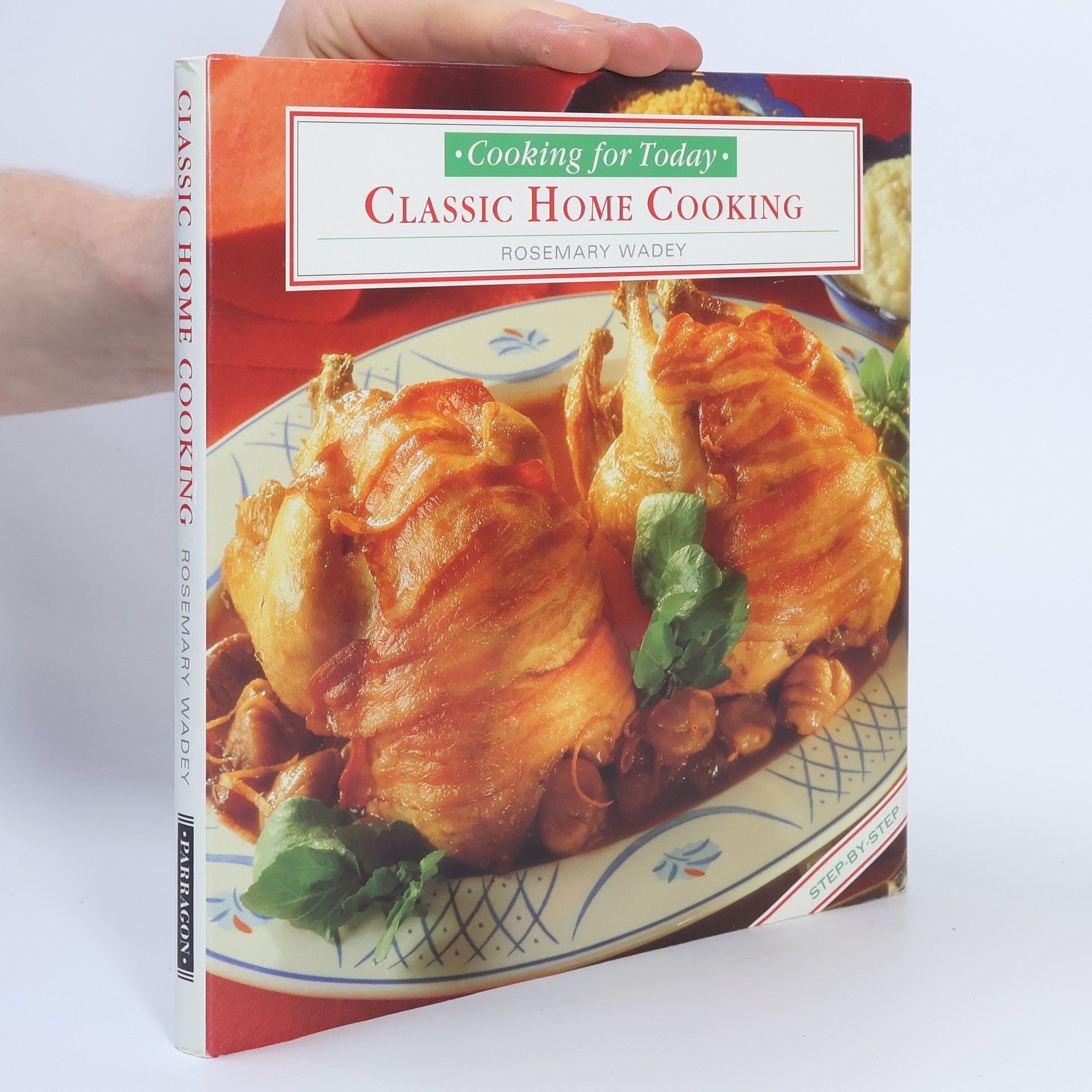 Rosemary Wadey Classic Home Cooking