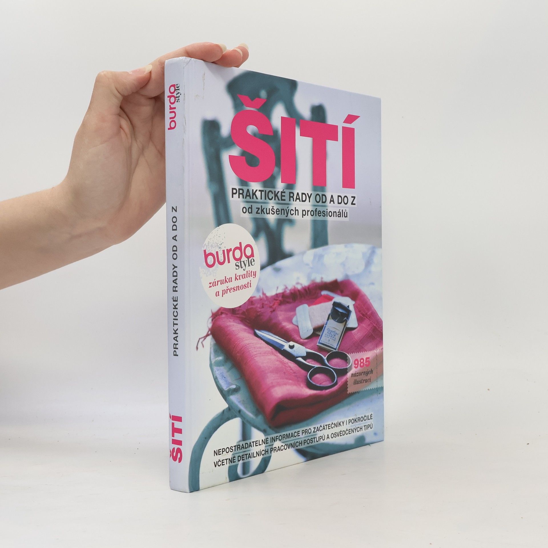 Šití – praktické rady od A do Z od zkušených profesionálů