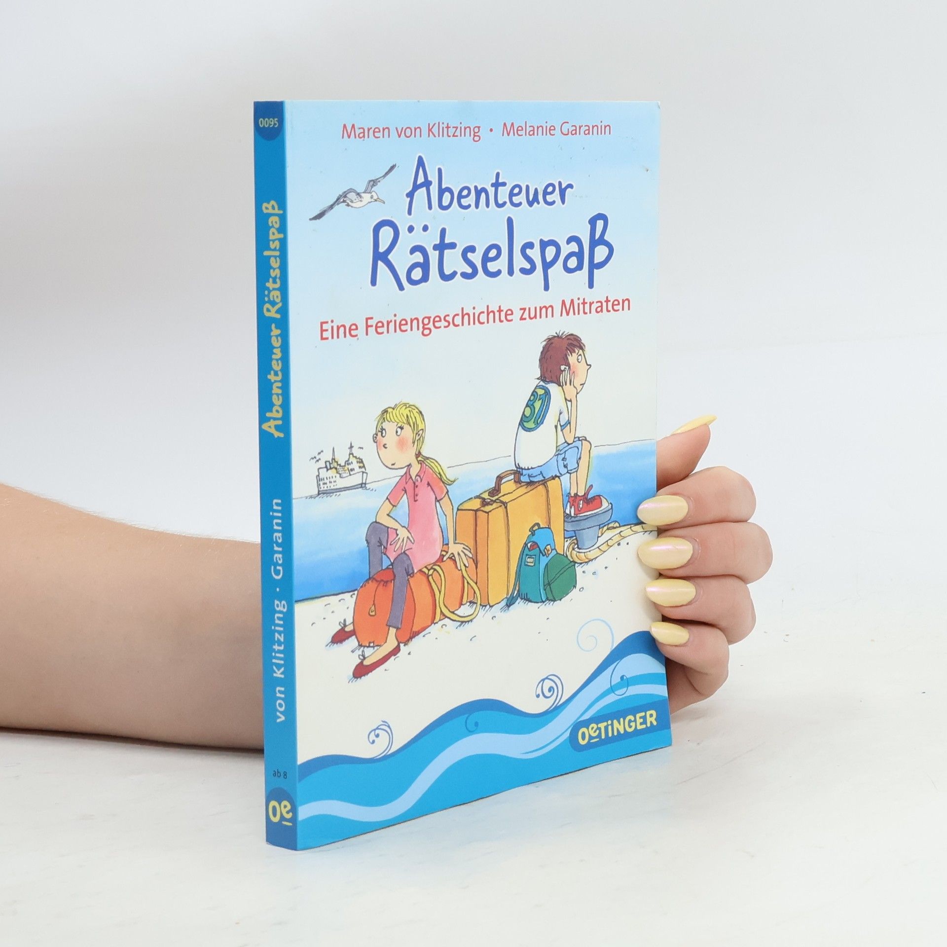 Maren von Klitzing Eine Feriengeschichte zum Mitraten