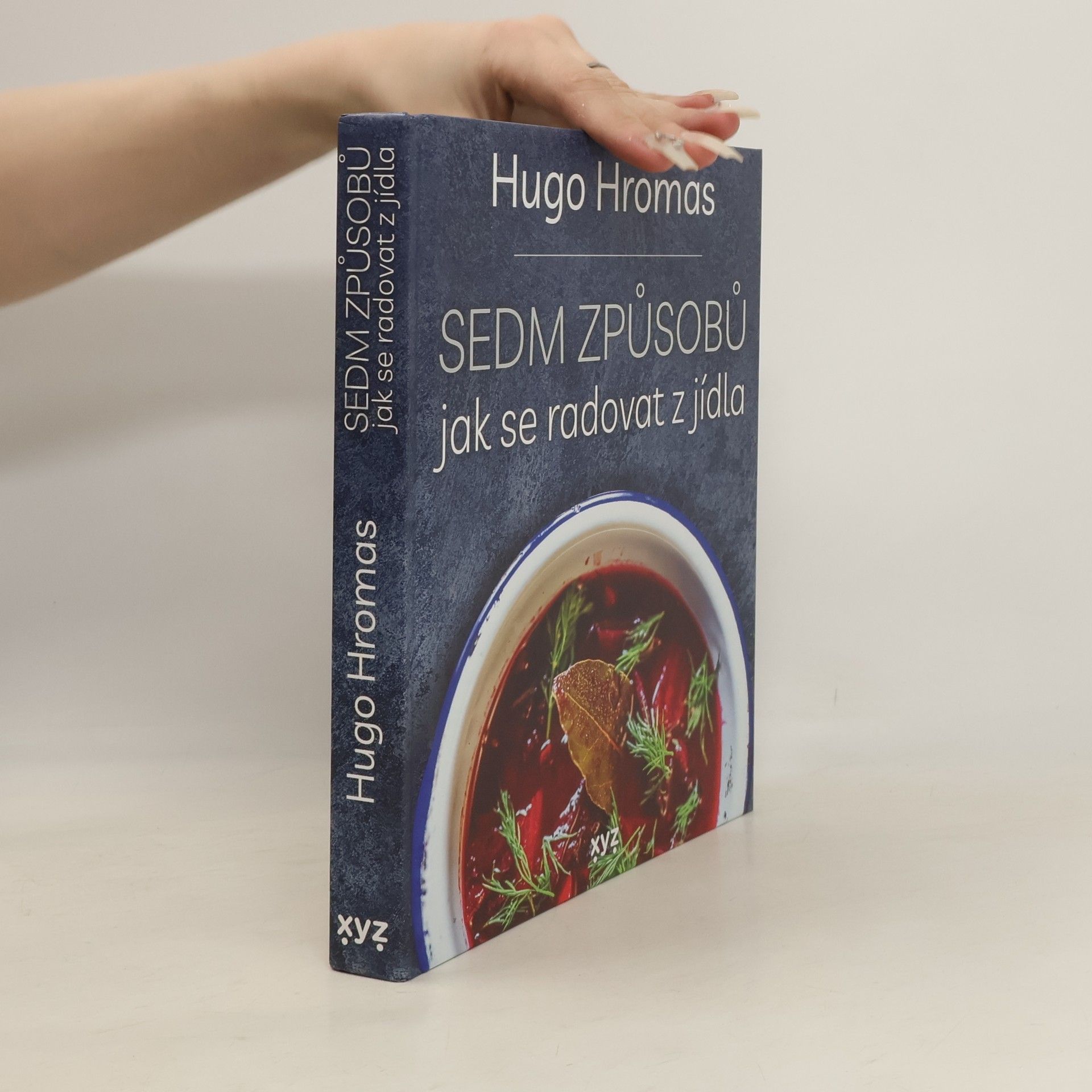 Sedm způsobů jak se radovat z jídla