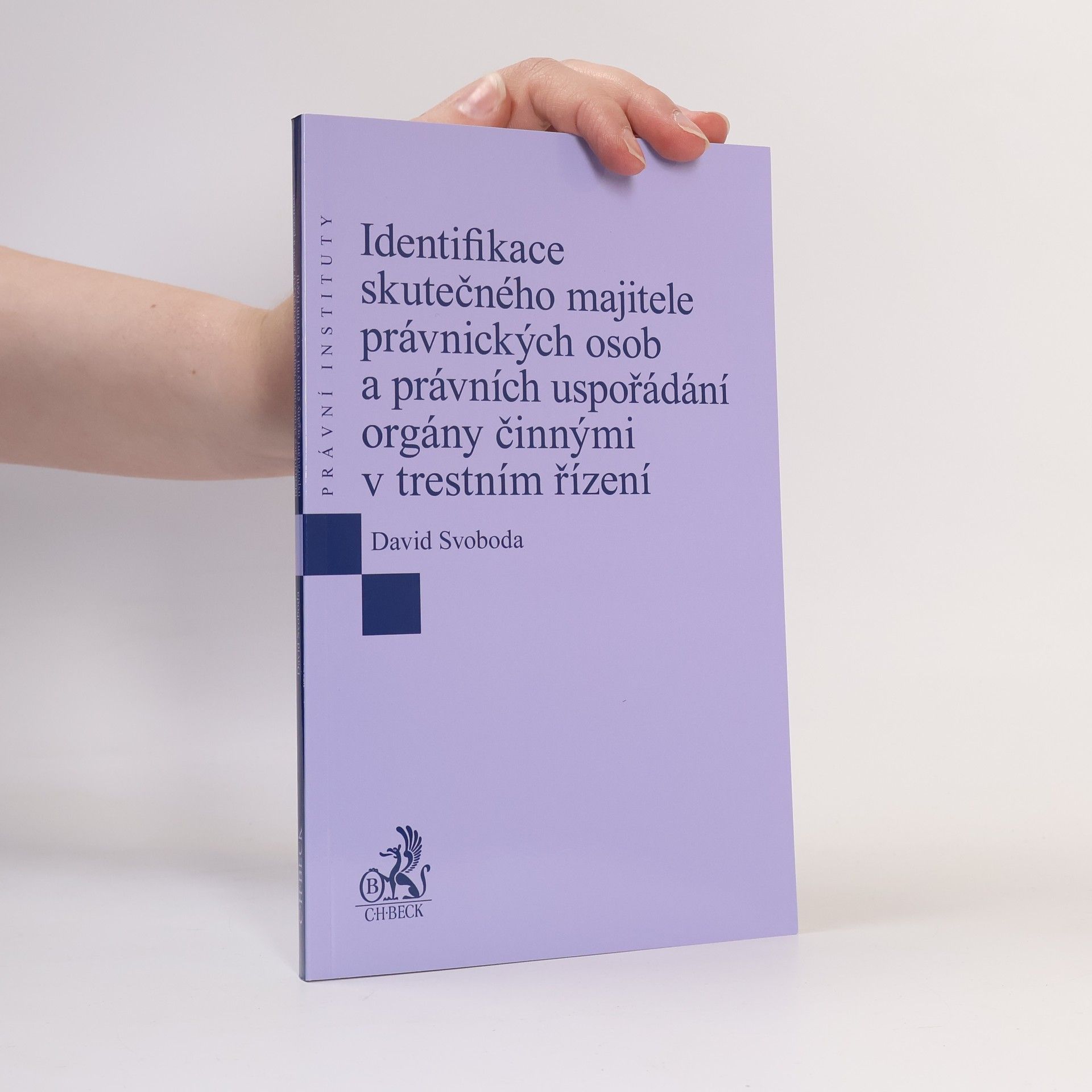 Identifikace skutečného majitele právnických osob a právních uspořádání orgány činnými v trestním řízení