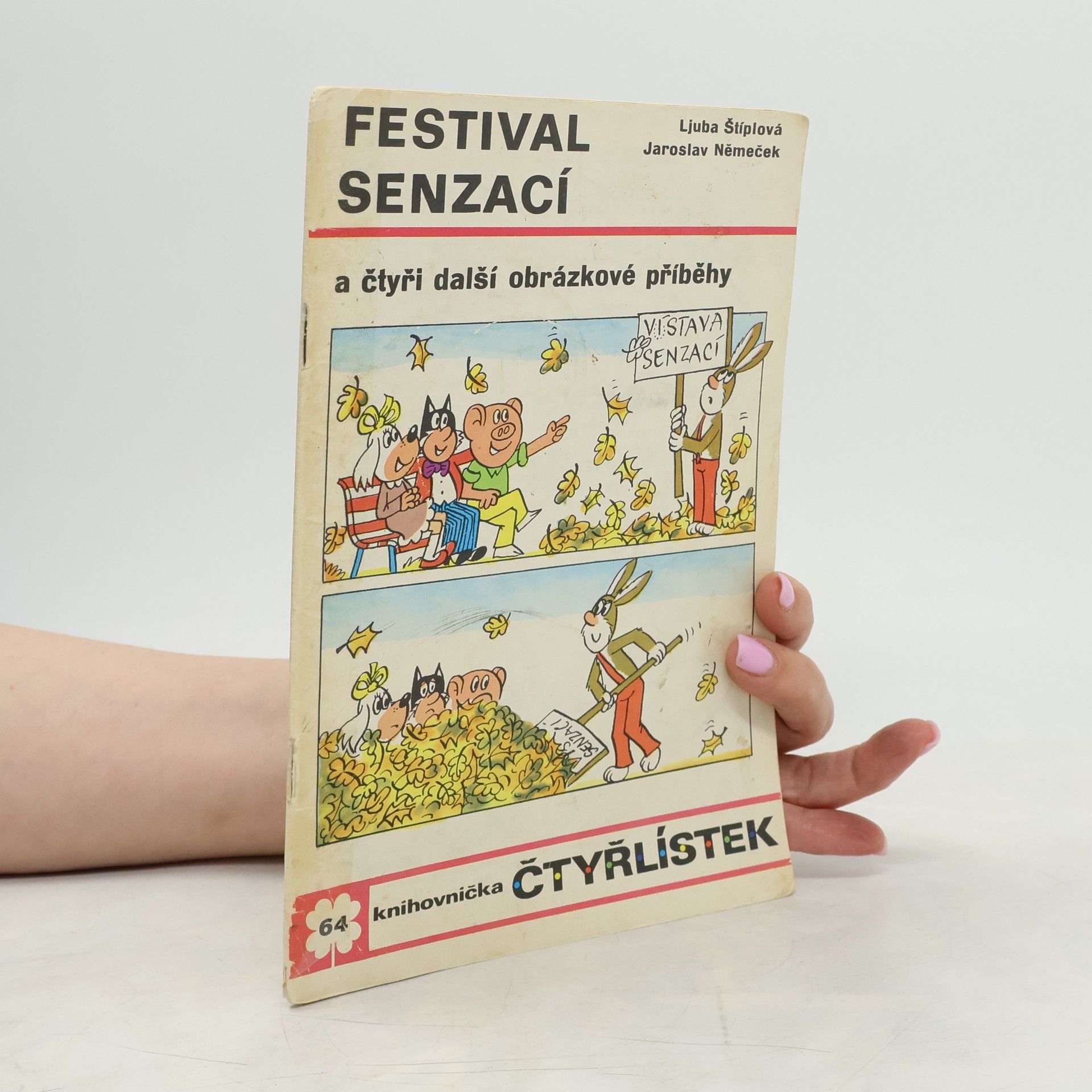 Jaroslav Němeček Čtyřlístek 64. Festival senzací