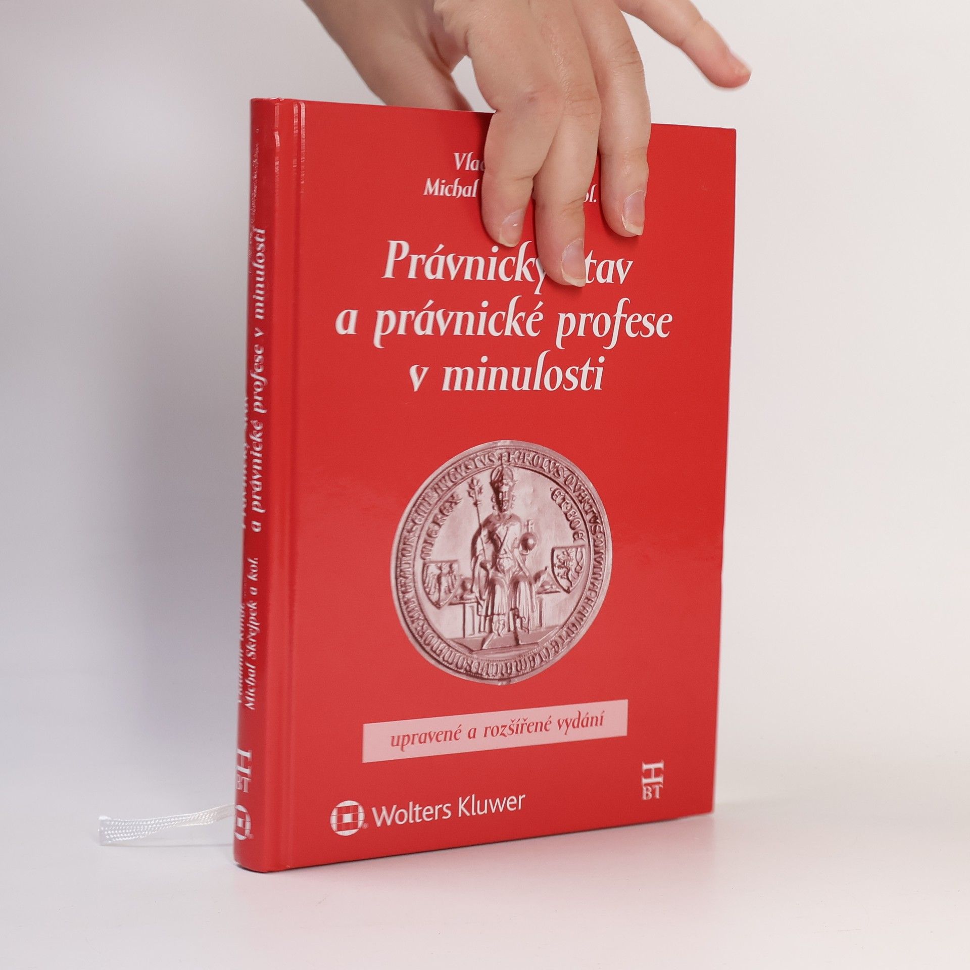 Kolektiv autorů Právnický stav a právnické profese v minulosti. Upravené a rozšířené vydání