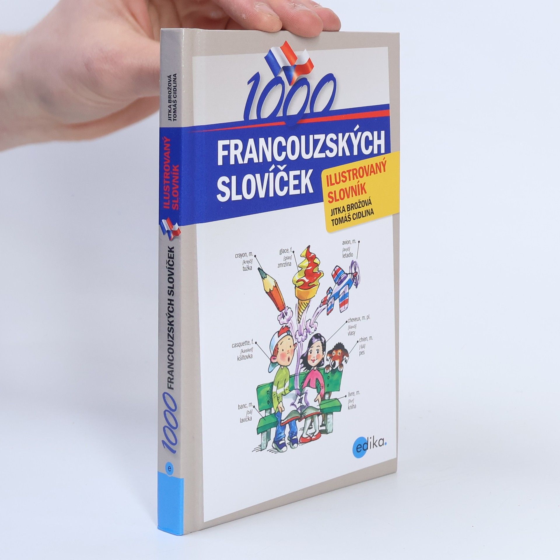 Jitka Brožová 1000 francouzských slovíček. Ilustrovaný slovník