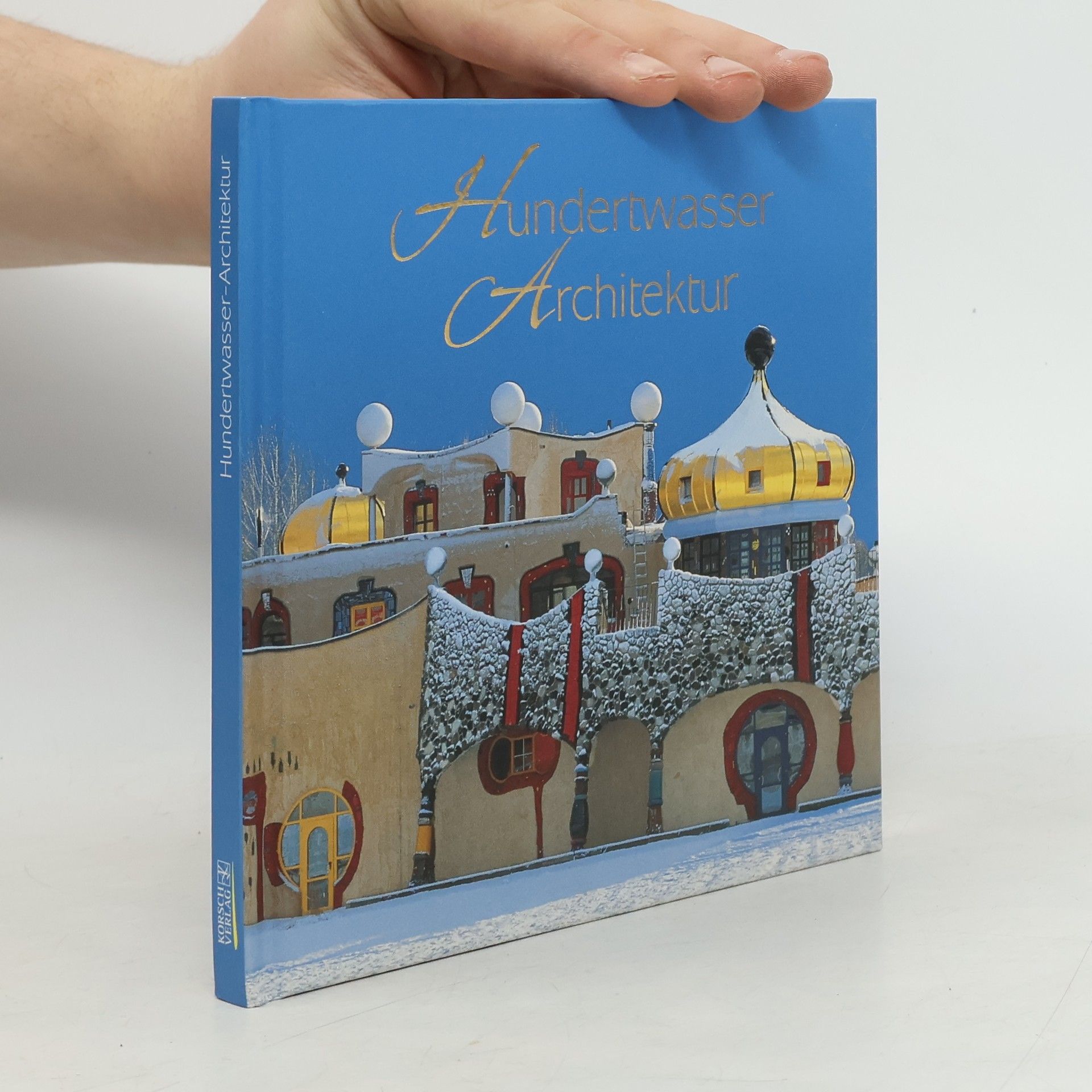 Autorenkollektiv Hundertwasser Architektur