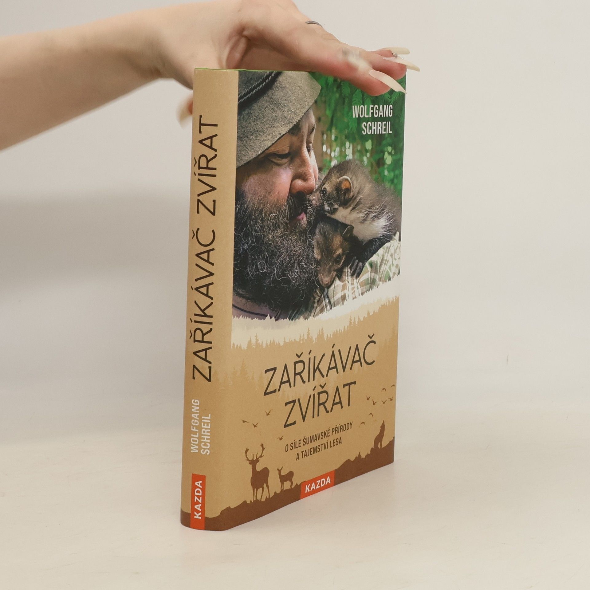 Martin Richter Zaříkávač zvířat : O síle šumavské přírody a tajemství lesa