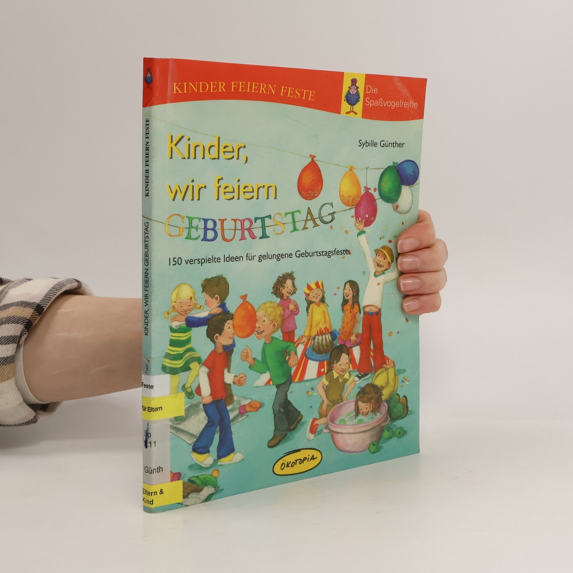 Sybille Günther Kinder, wir feiern Geburtstag!