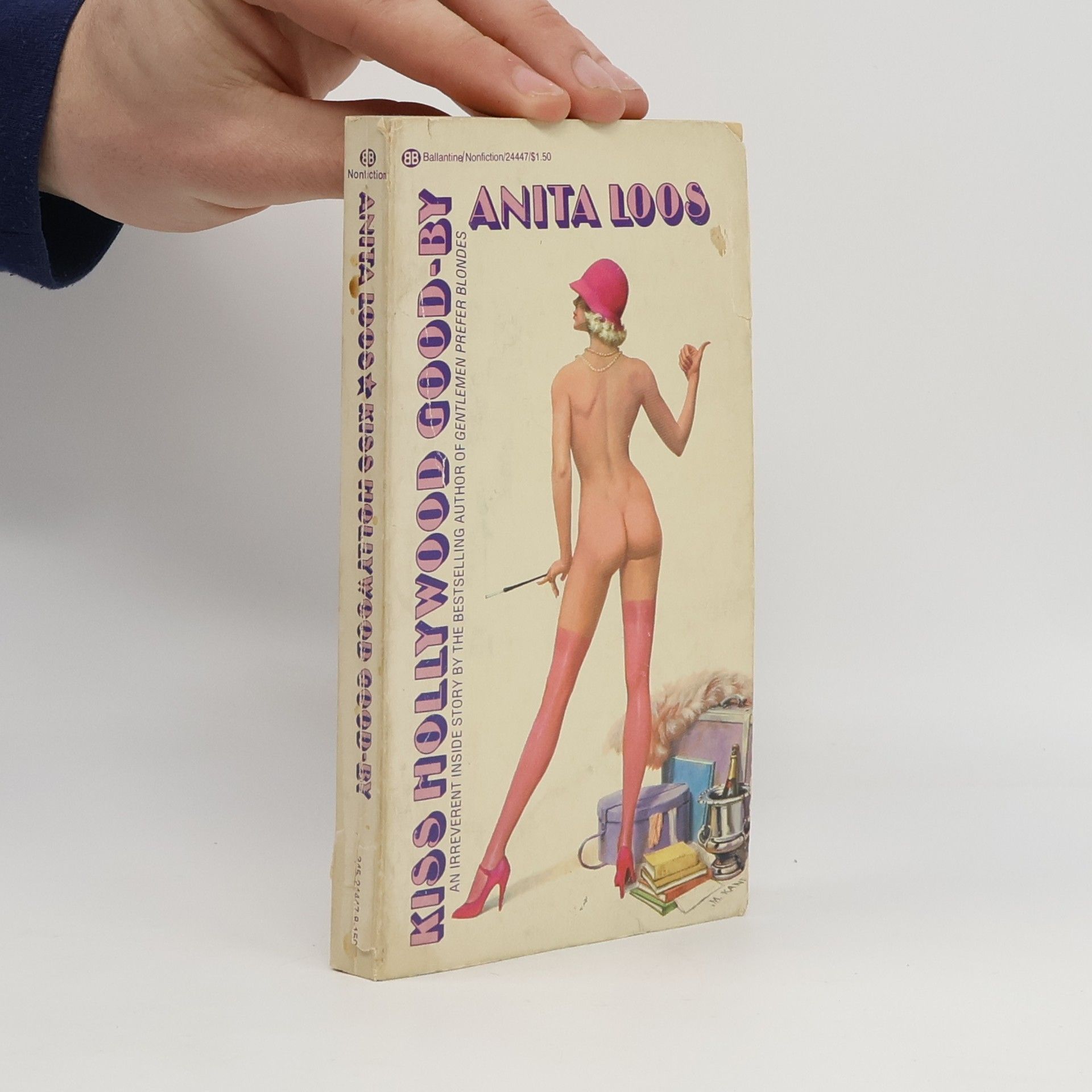 Anita Loos Kiss Hollywood Good-by