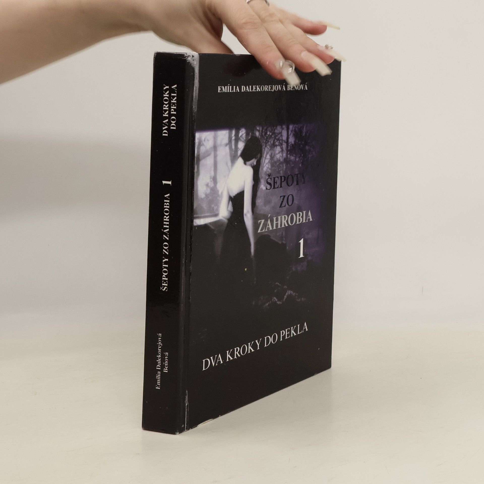 Emília Dalekorejová Beňová Šepoty zo záhrobia