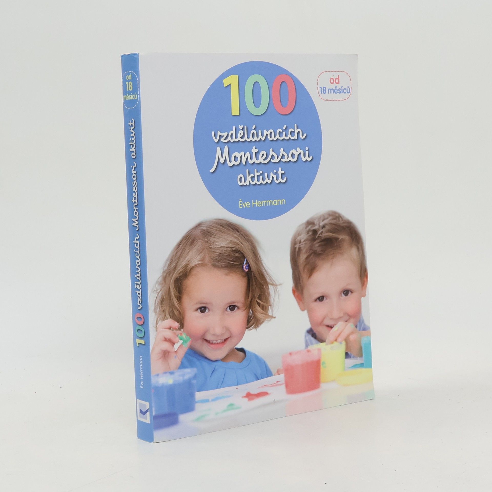 Ève Herrmann 100 vzdělávacích Montessori aktivit