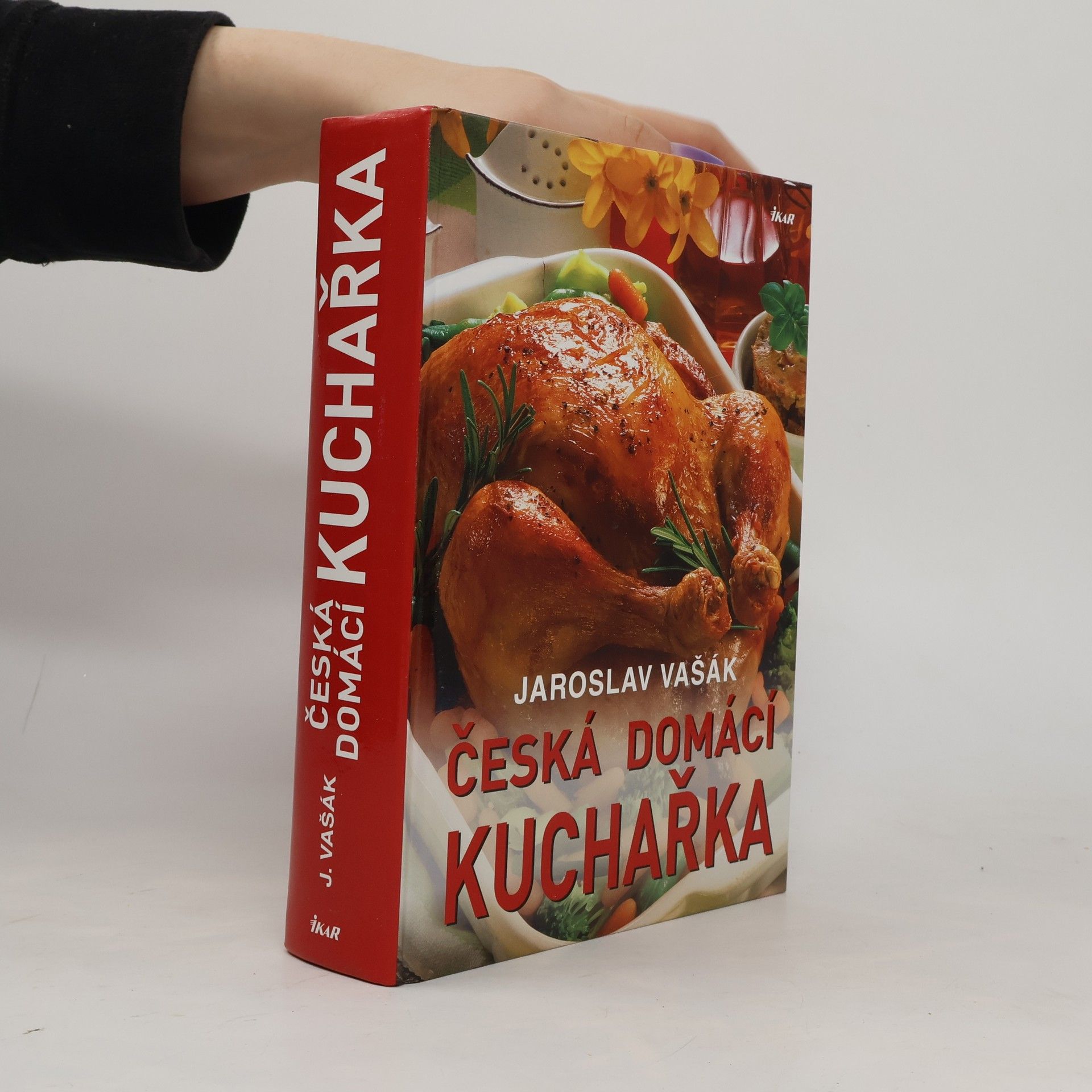 Jaroslav Vašák Česká domácí kuchařka