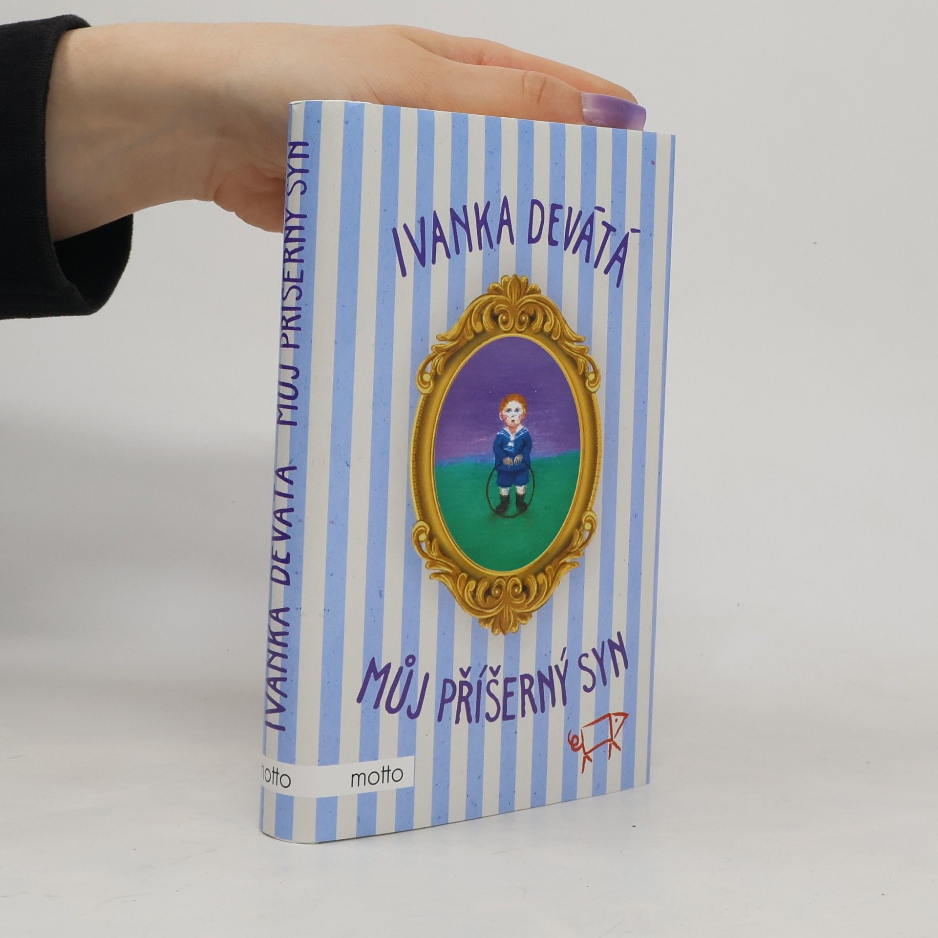 Ivanka Devátá Můj příšerný syn