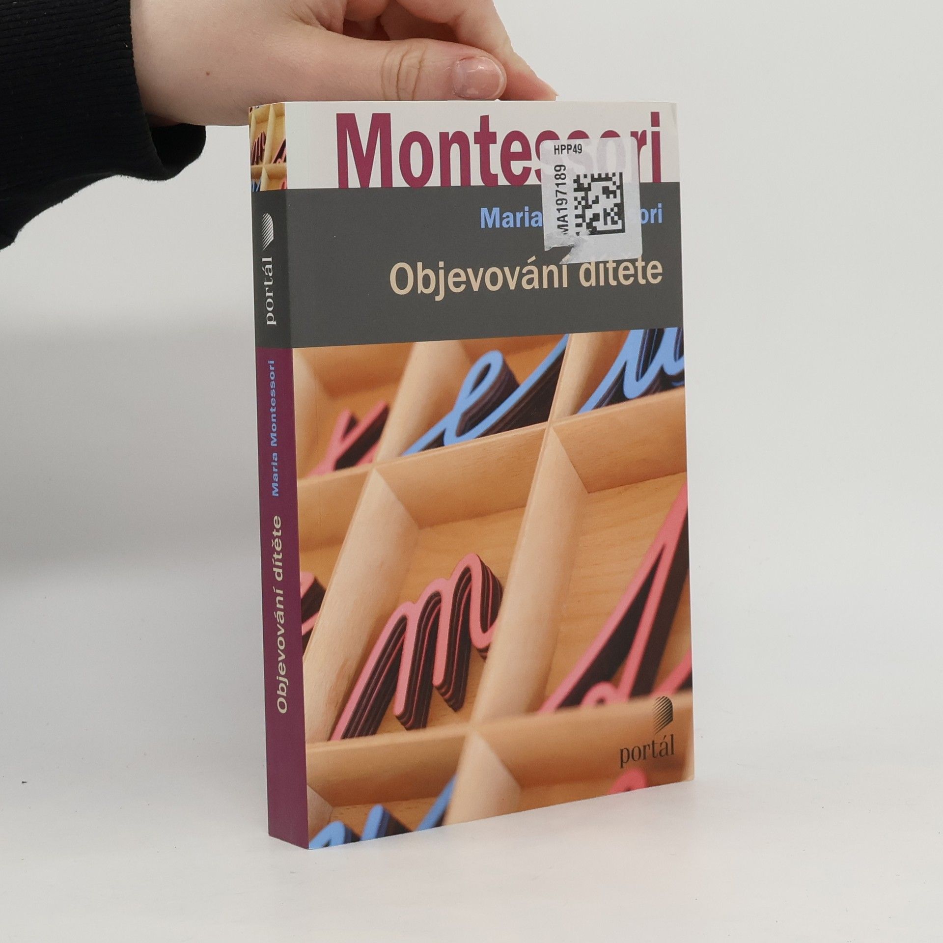 Maria Montessori Objevování dítěte