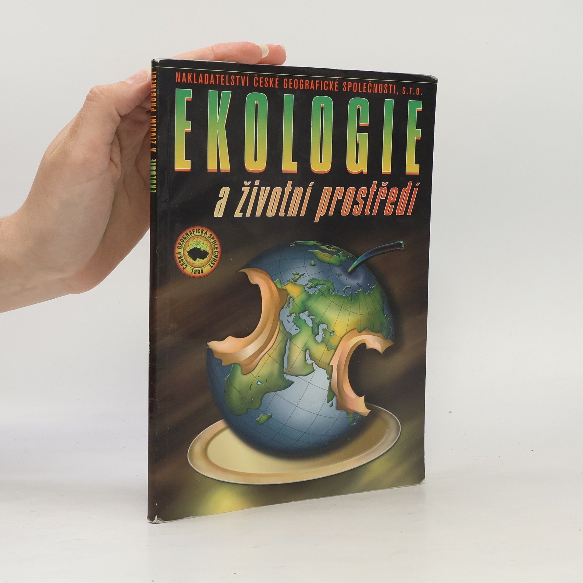 Pavel Červinka Ekologie a životní prostředí : učebnice pro střední odborné školy a učiliště