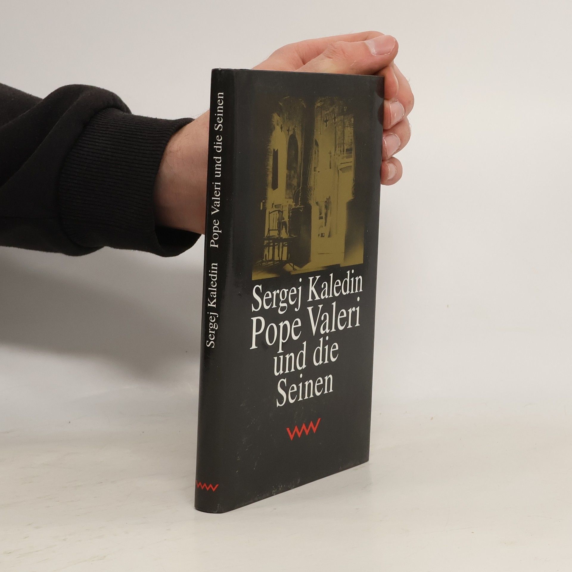 Sergej Evgenʹevič Kaledin Pope Valeri und die Seinen