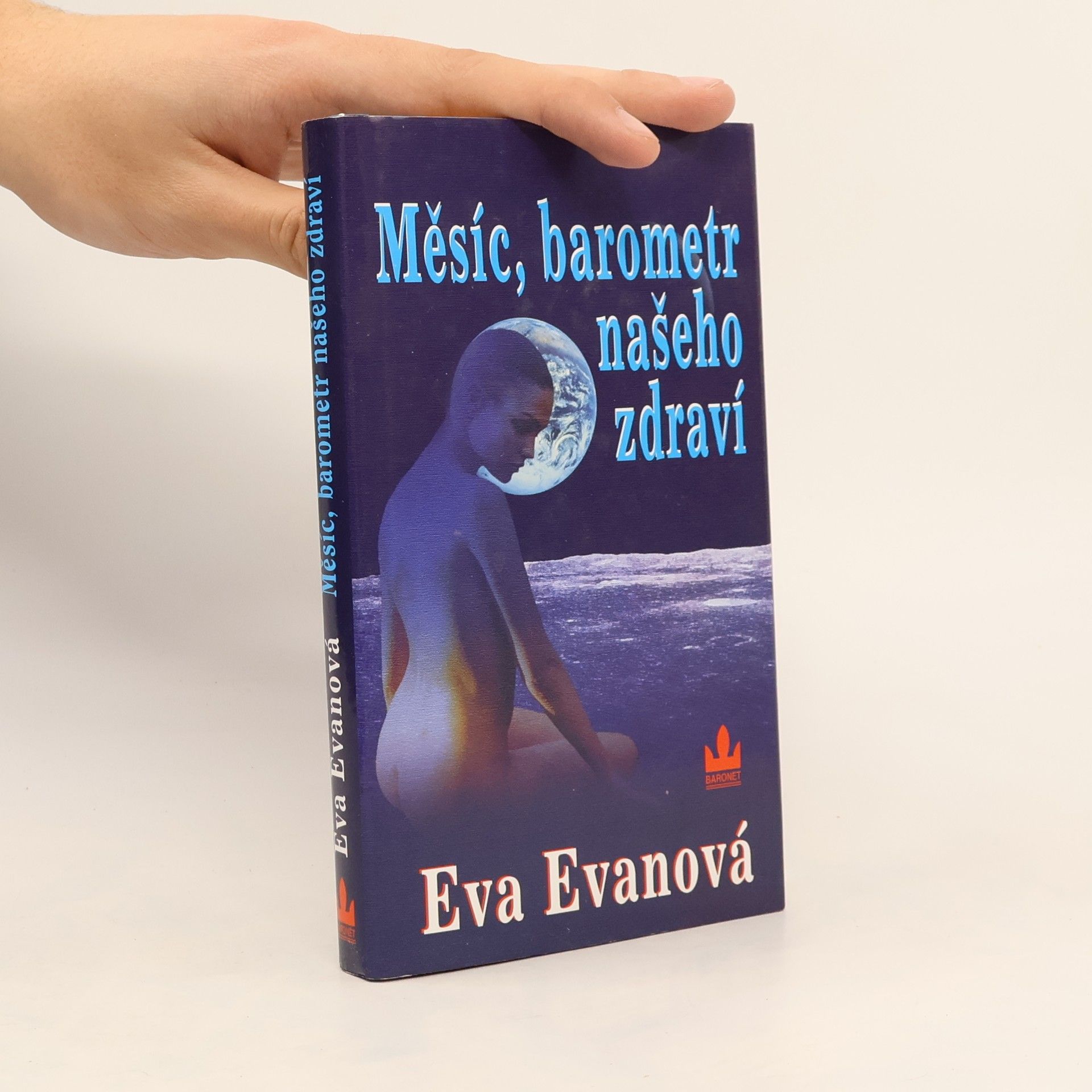 Eva Evanová Měsíc, barometr našeho zdraví