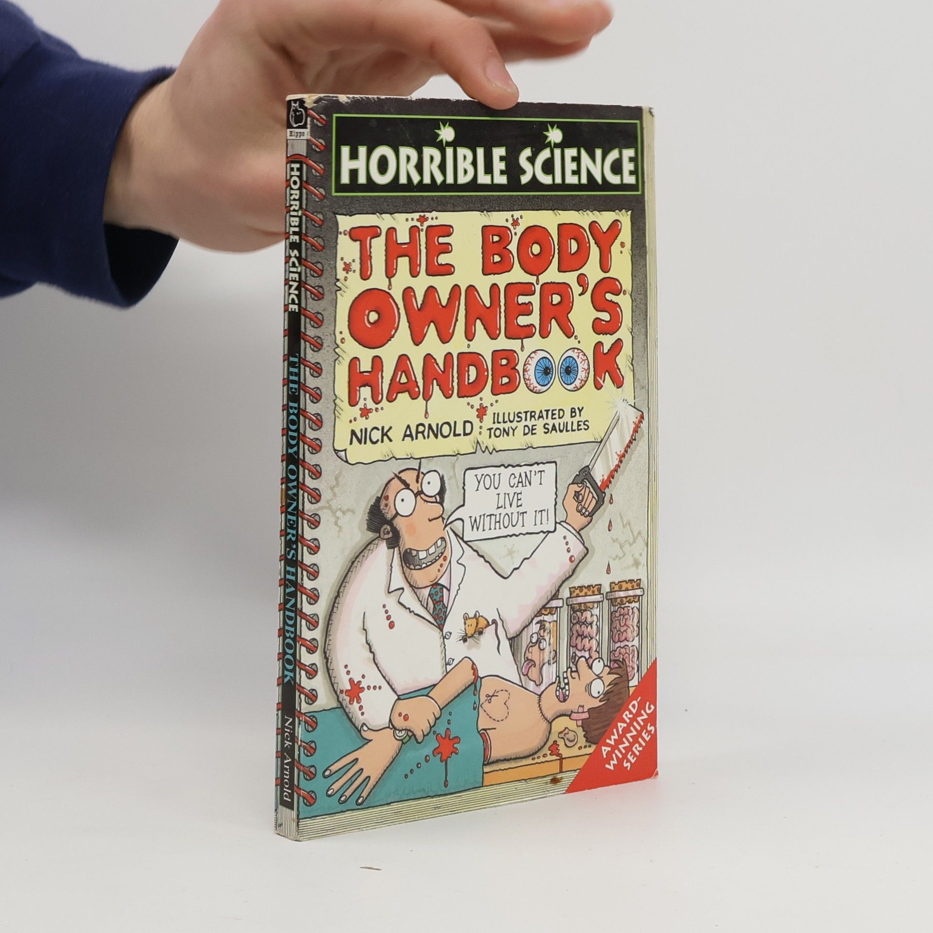 Nick Arnold The body owner's handbook - Horrible science