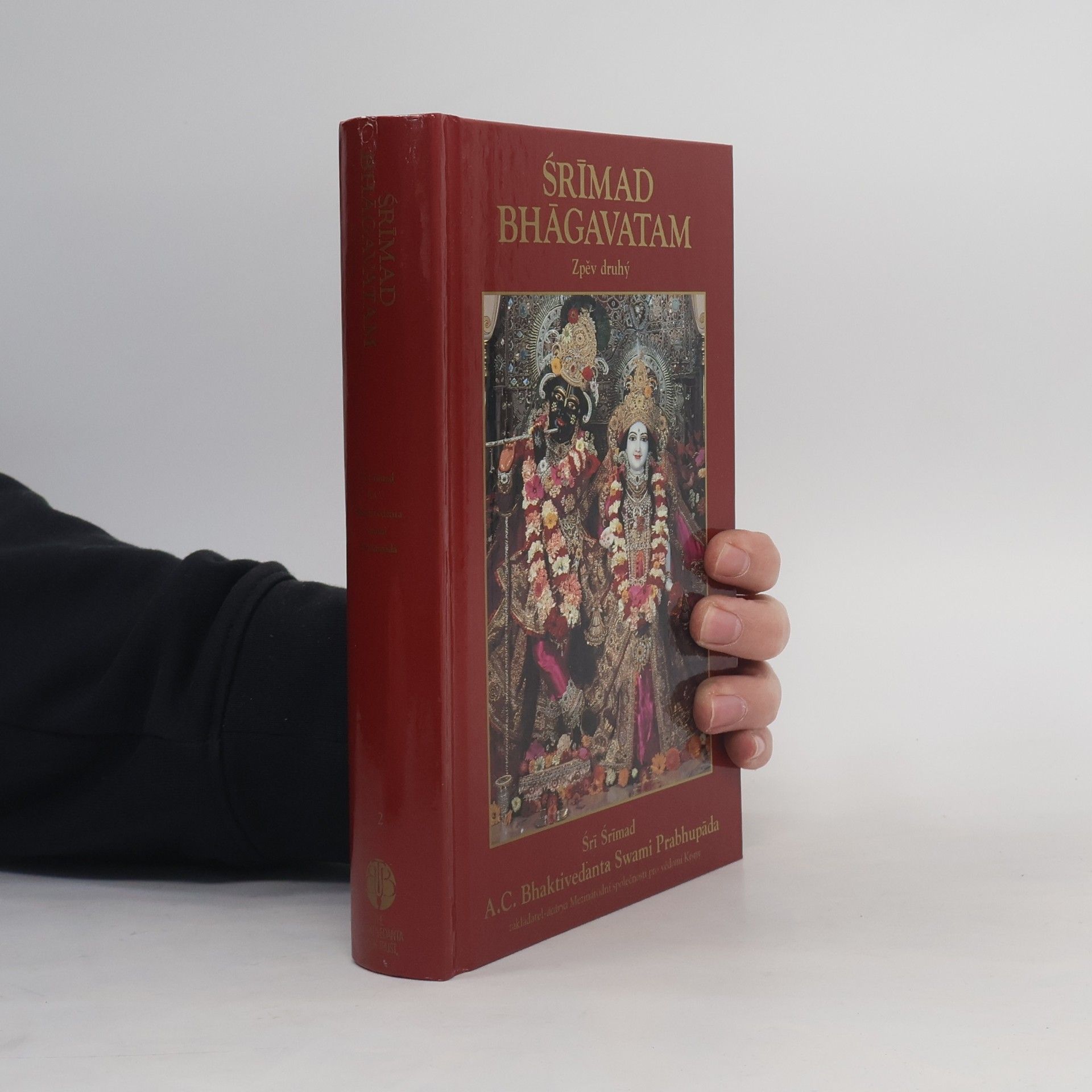 Šrí Šrímad A. Č. Bhaktivédanta Swami Prabhupáda Śrīmad Bhāgavatam. Zpěv druhý