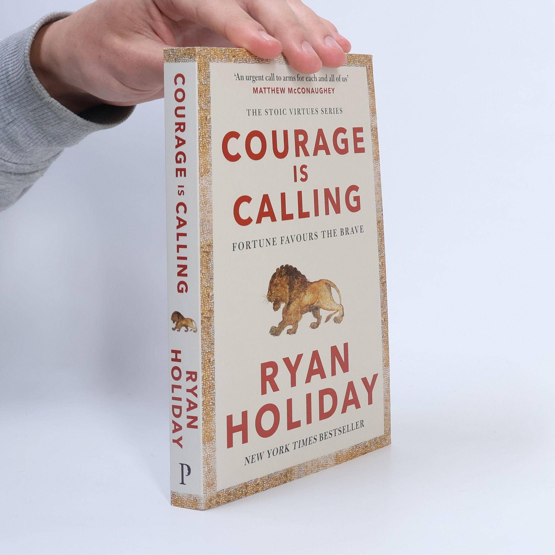 Ryan Holiday Courage Is Calling