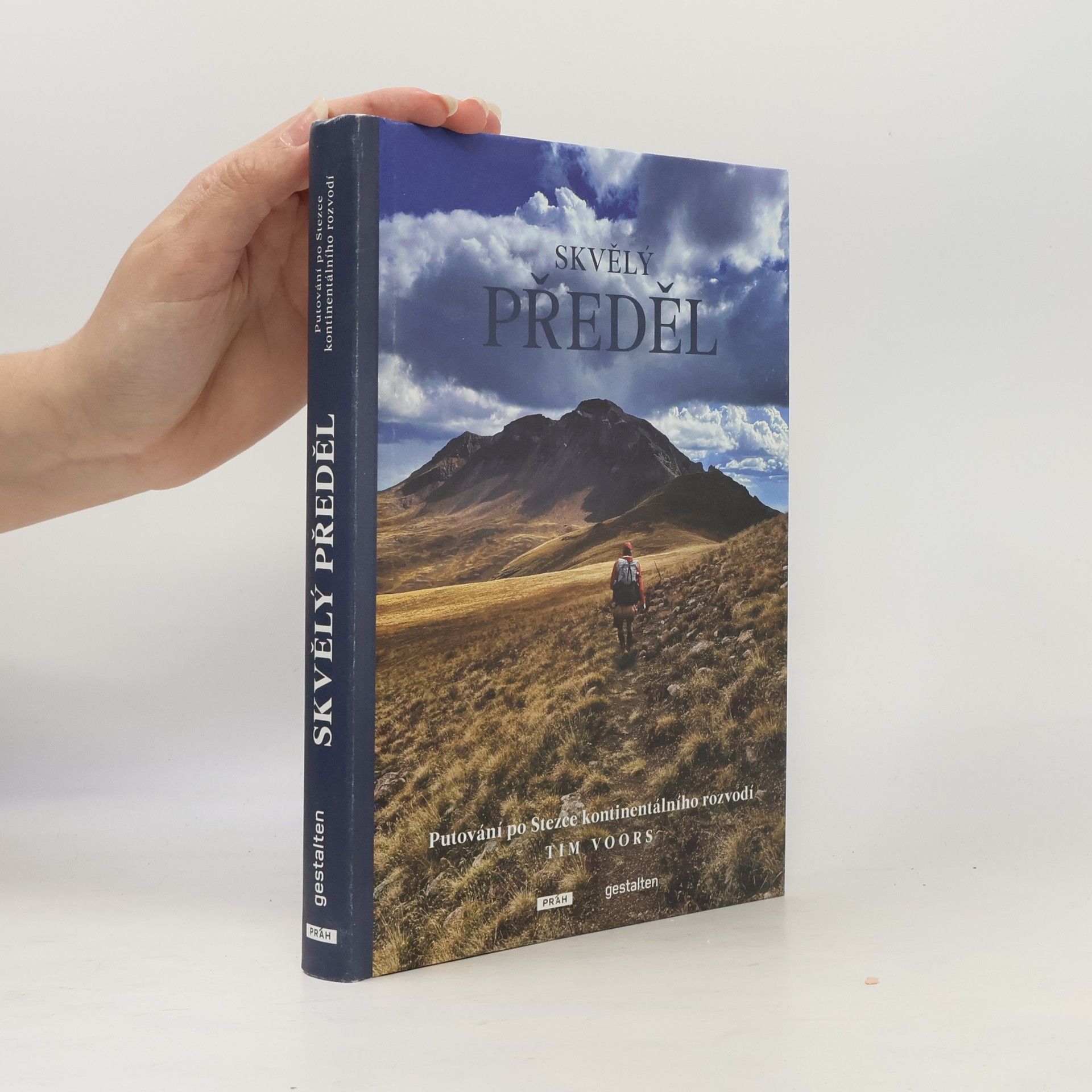 Tim Voors Skvělý předěl. Putování po Stezce kontinentálního rozvodí