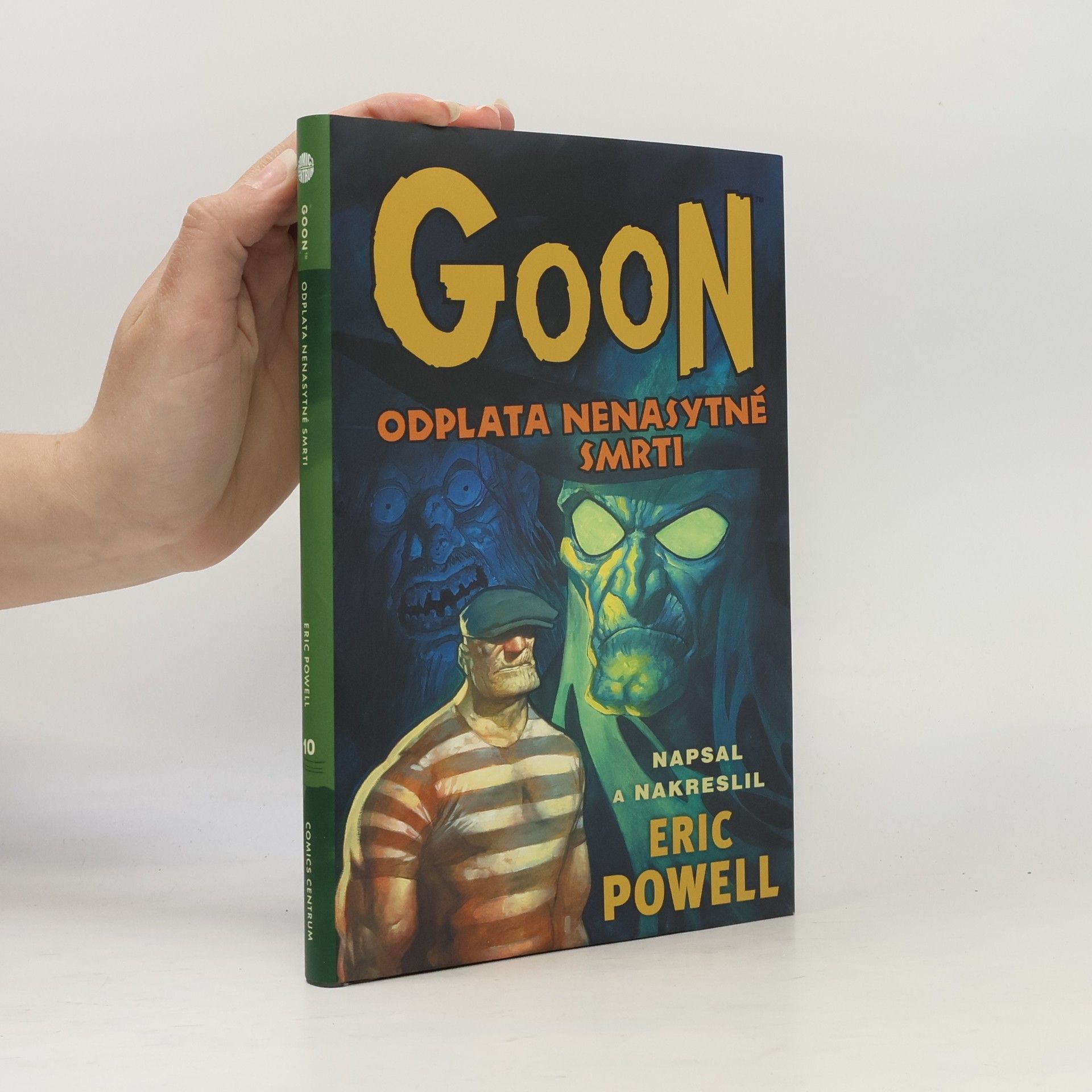 Goon #10: Odplata nenasytné smrti