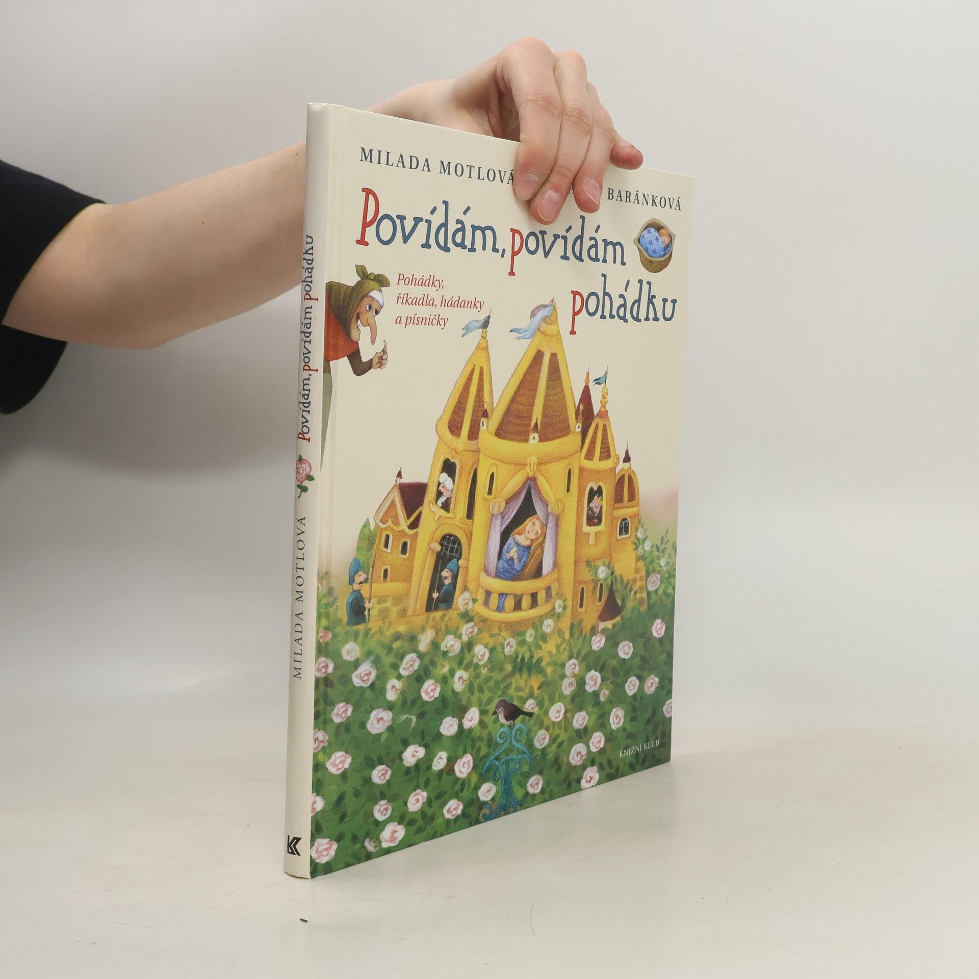 Vlasta Baránková Povídám, povídám pohádku. Pohádky, říkadla, hádanky a písničky