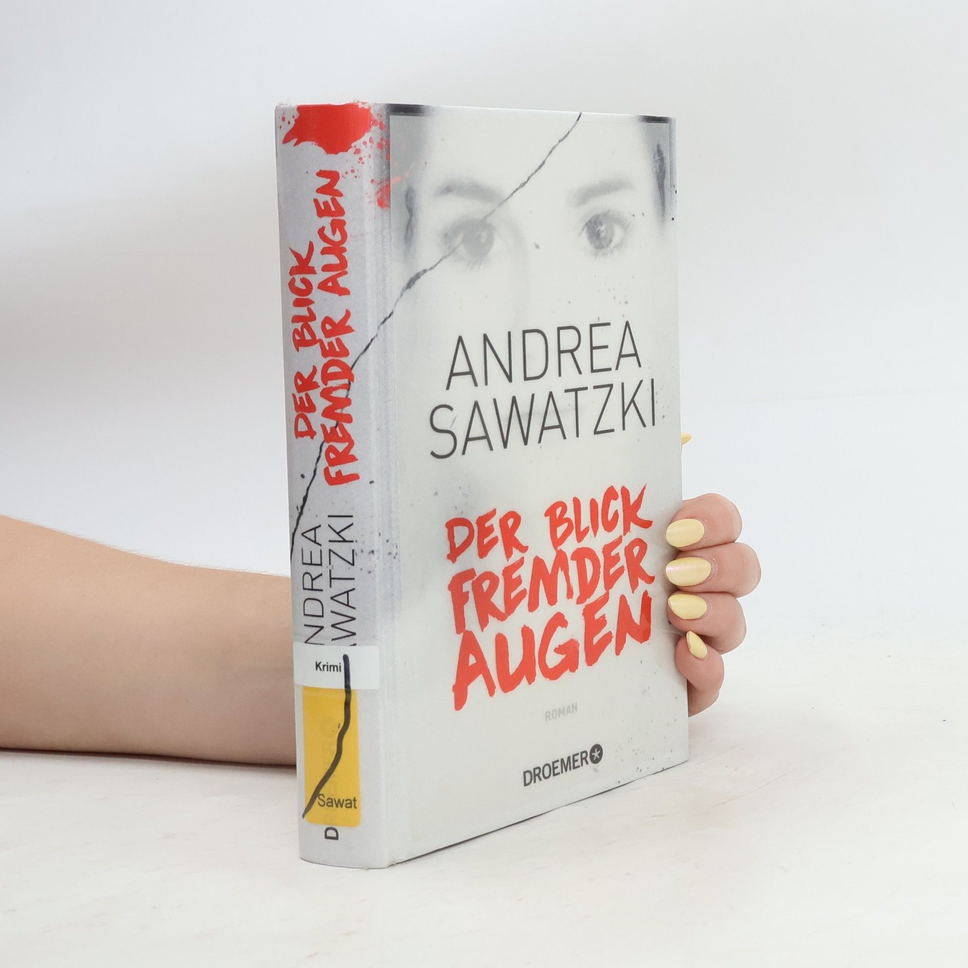 Andrea Sawatzki Der Blick fremder Augen