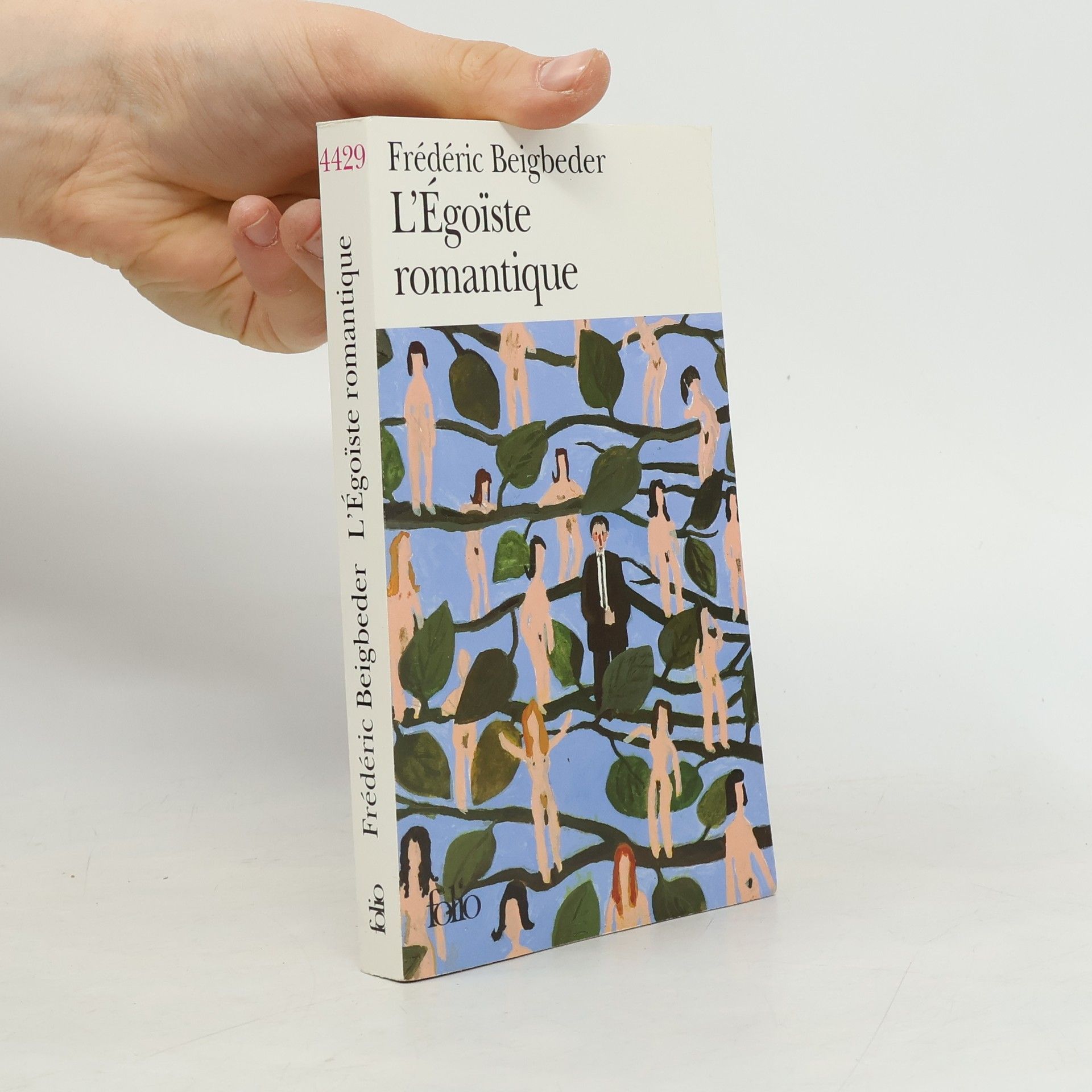 Frédéric Beigbeder L'Égoïste romantique