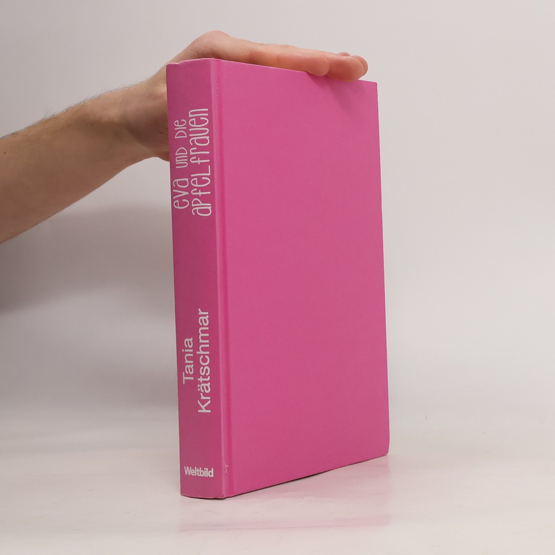 Tania Krätschmar Eva und die Apfelfrauen