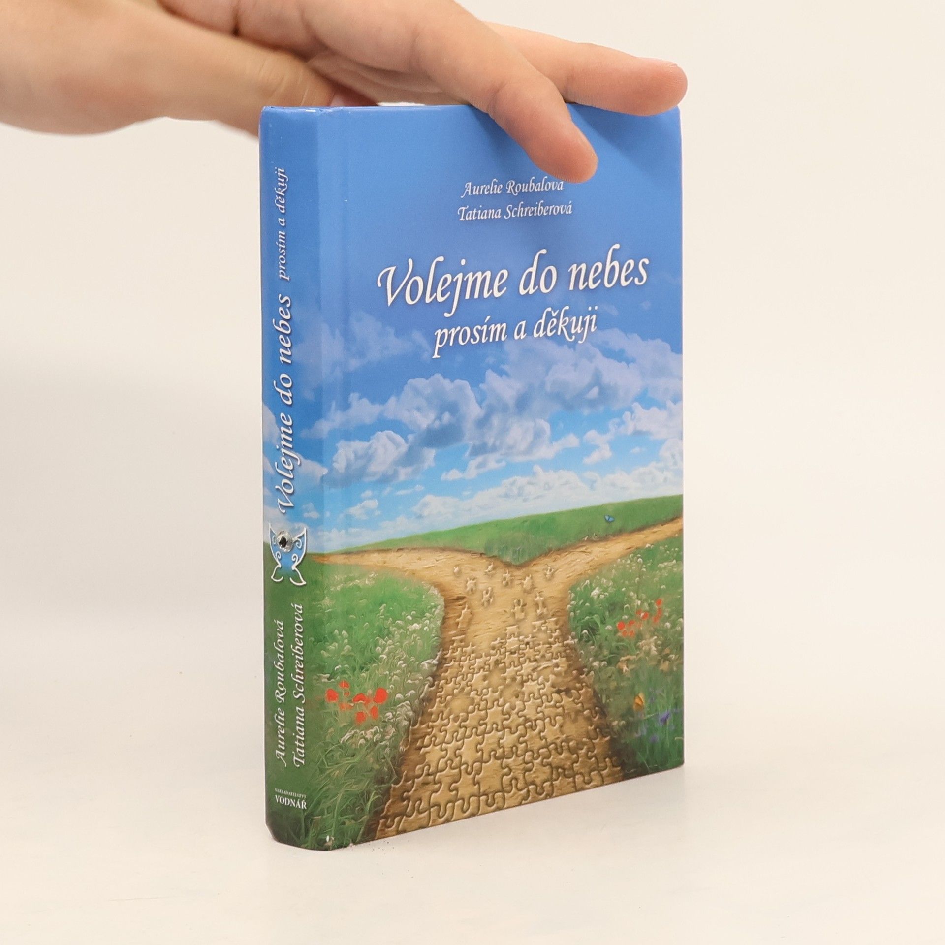 Aurelie Roubalová Volejme do nebes prosím a děkuji