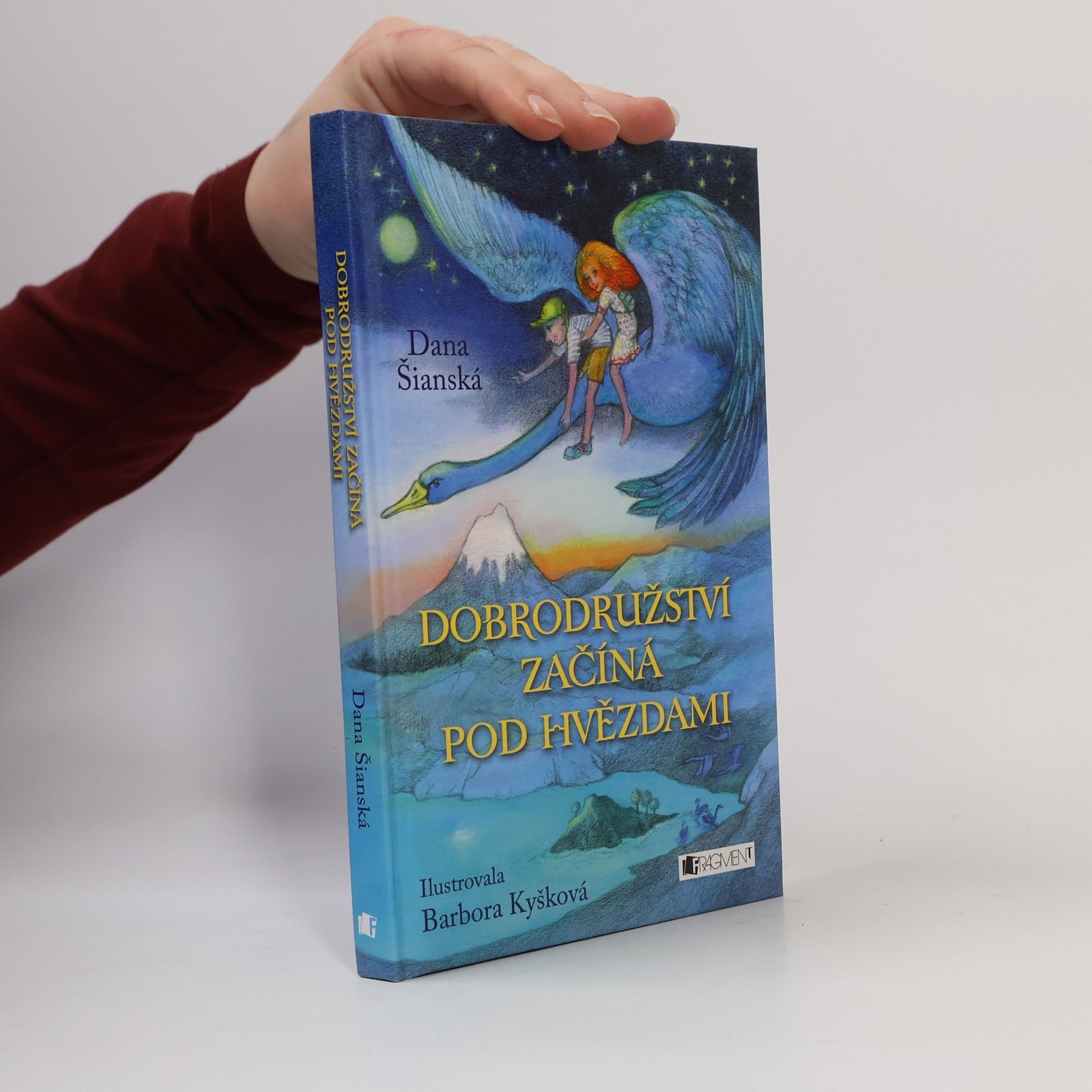 Dana Šianská Dobrodružství začíná pod hvězdami
