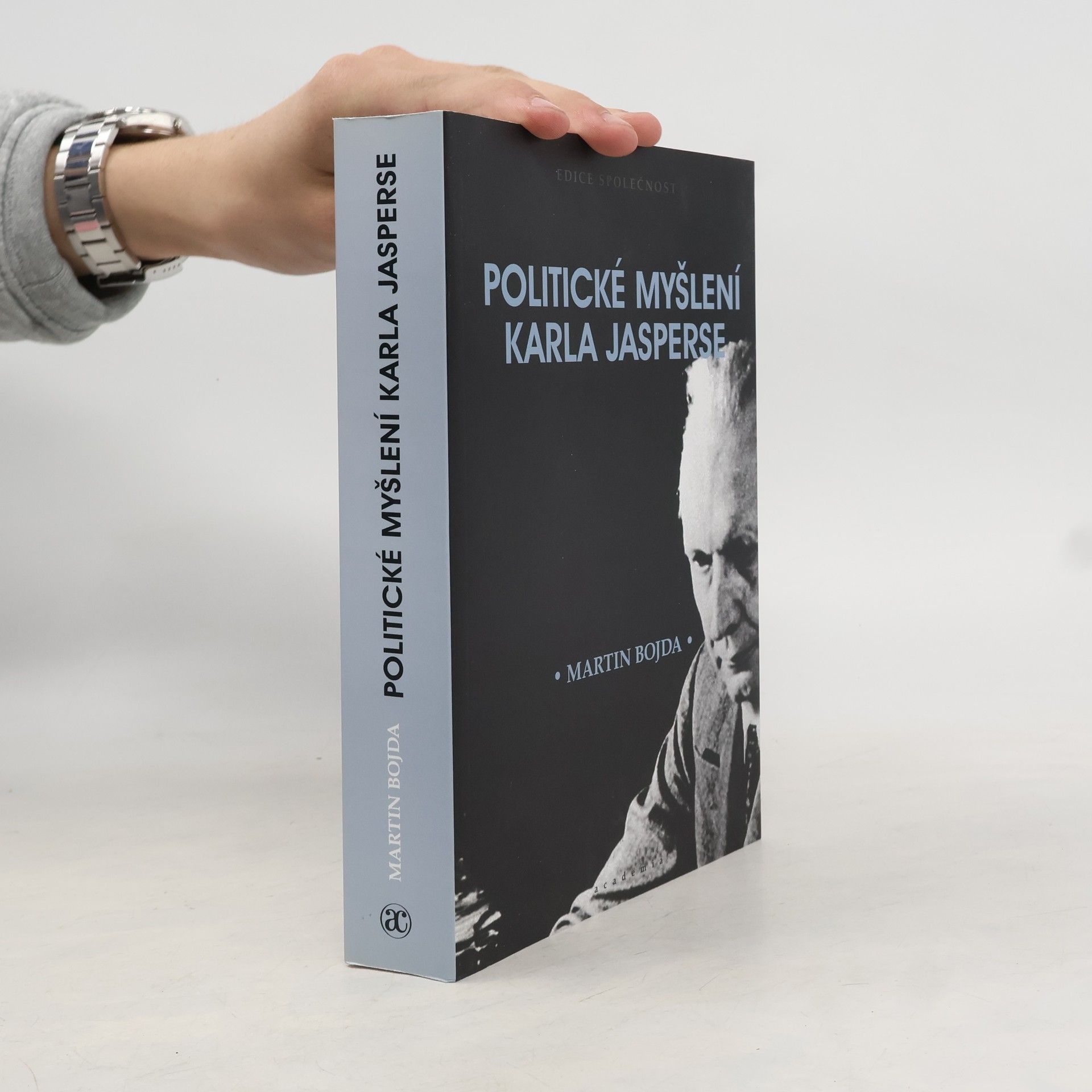Martin Bojda Politické myšlení Karla Jasperse