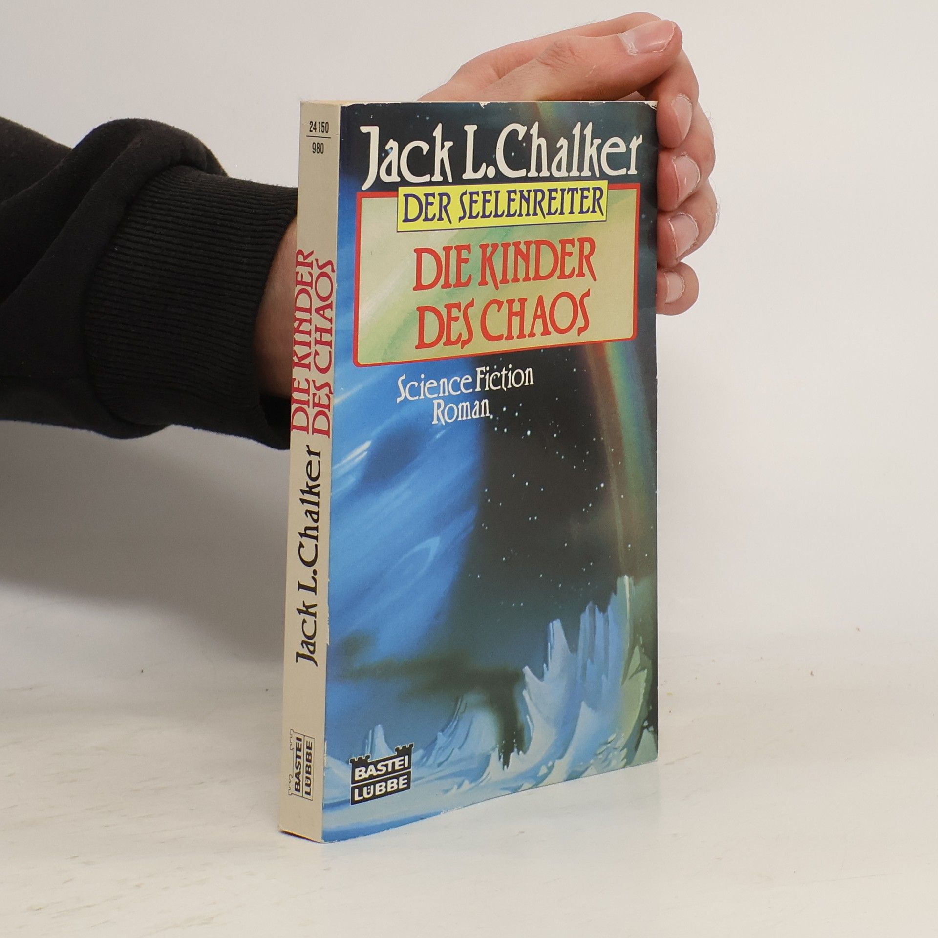 Jack L. Chalker Die Kinder des Chaos