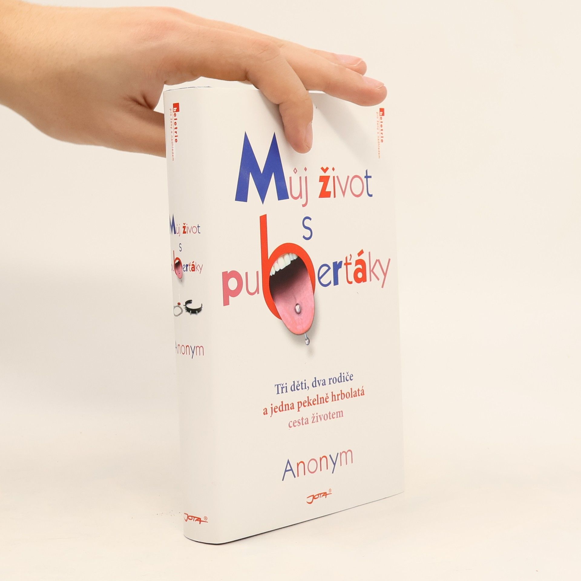 anonym Můj život s puberťáky