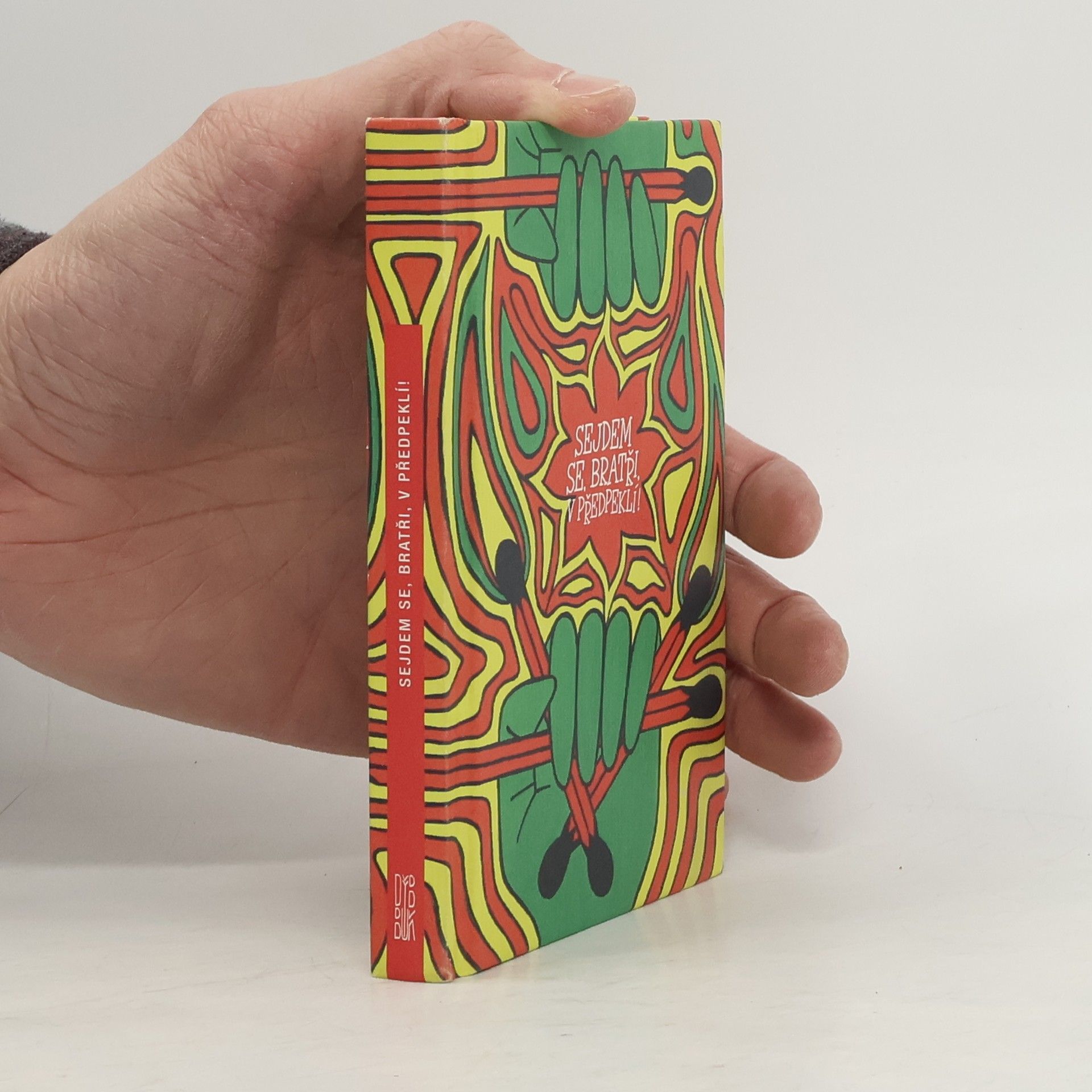 Kolektiv autorů Sejdem se, bratři, v předpeklí! Česká anarchistická a sociální poezie