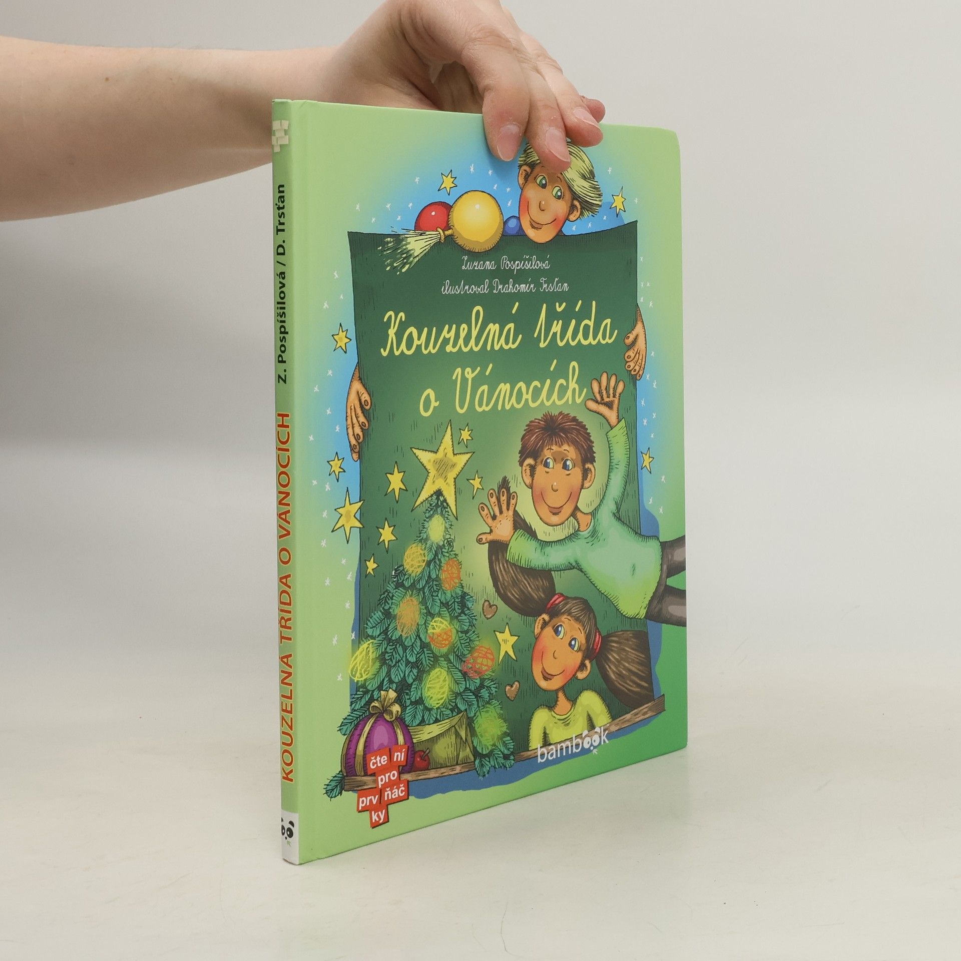 Zuzana Pospíšilová Kouzelná třída o Vánocích