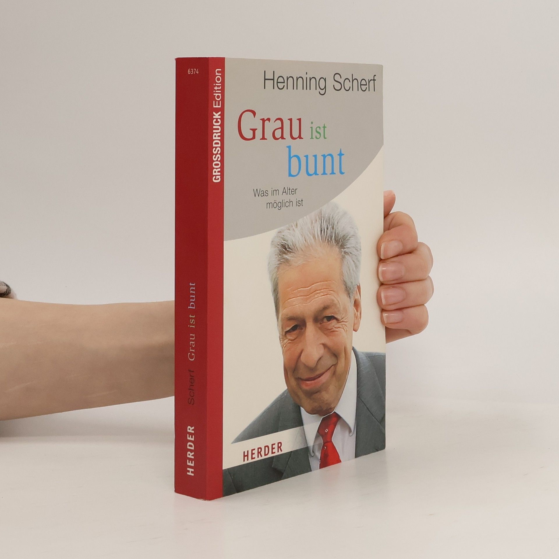 Henning Scherf Grau ist bunt