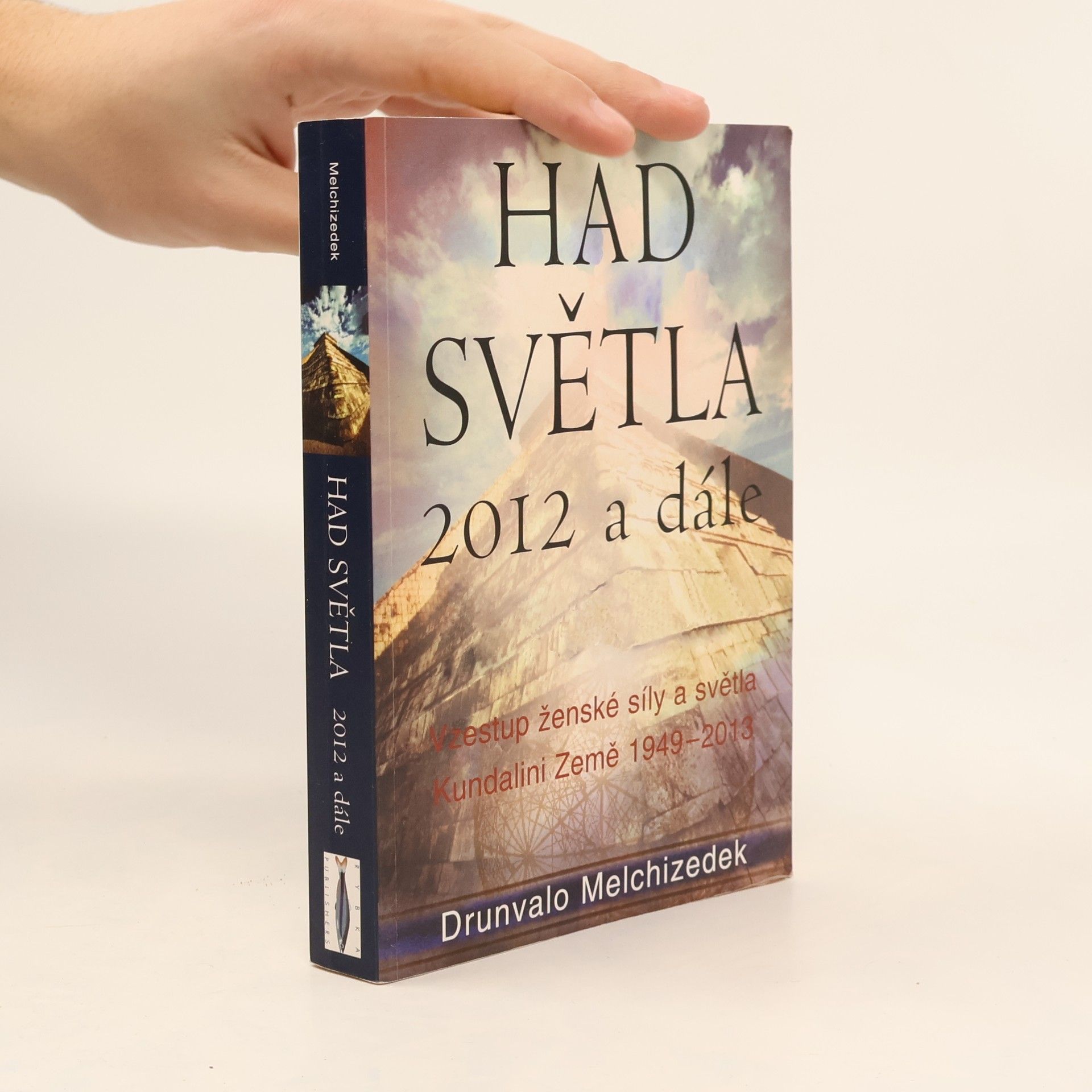 Drunvalo Melchizedek Had Světla 2012 a dále: Vzestup ženské síly a světla