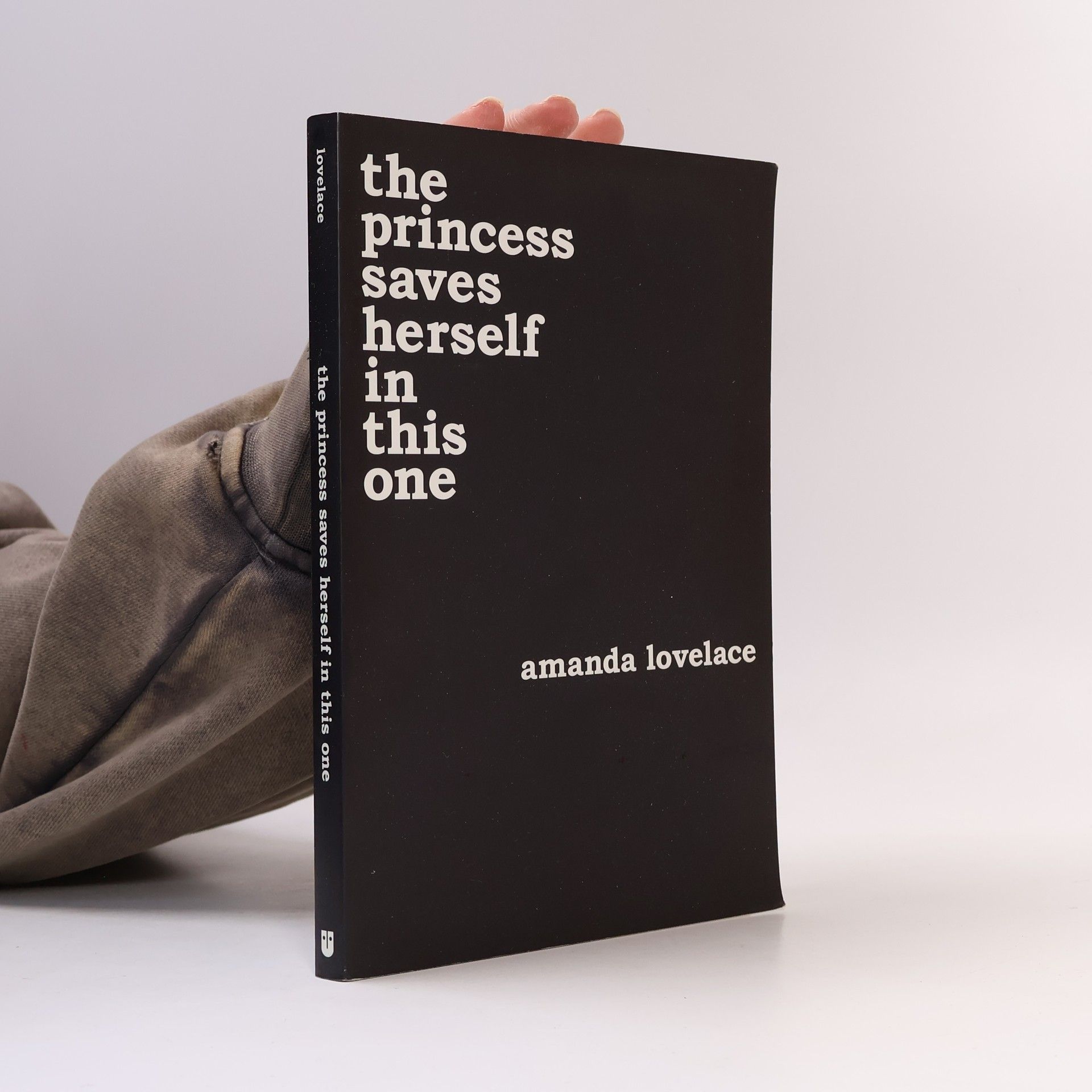 Amanda Lovelace The Princess Saves Herself in This One